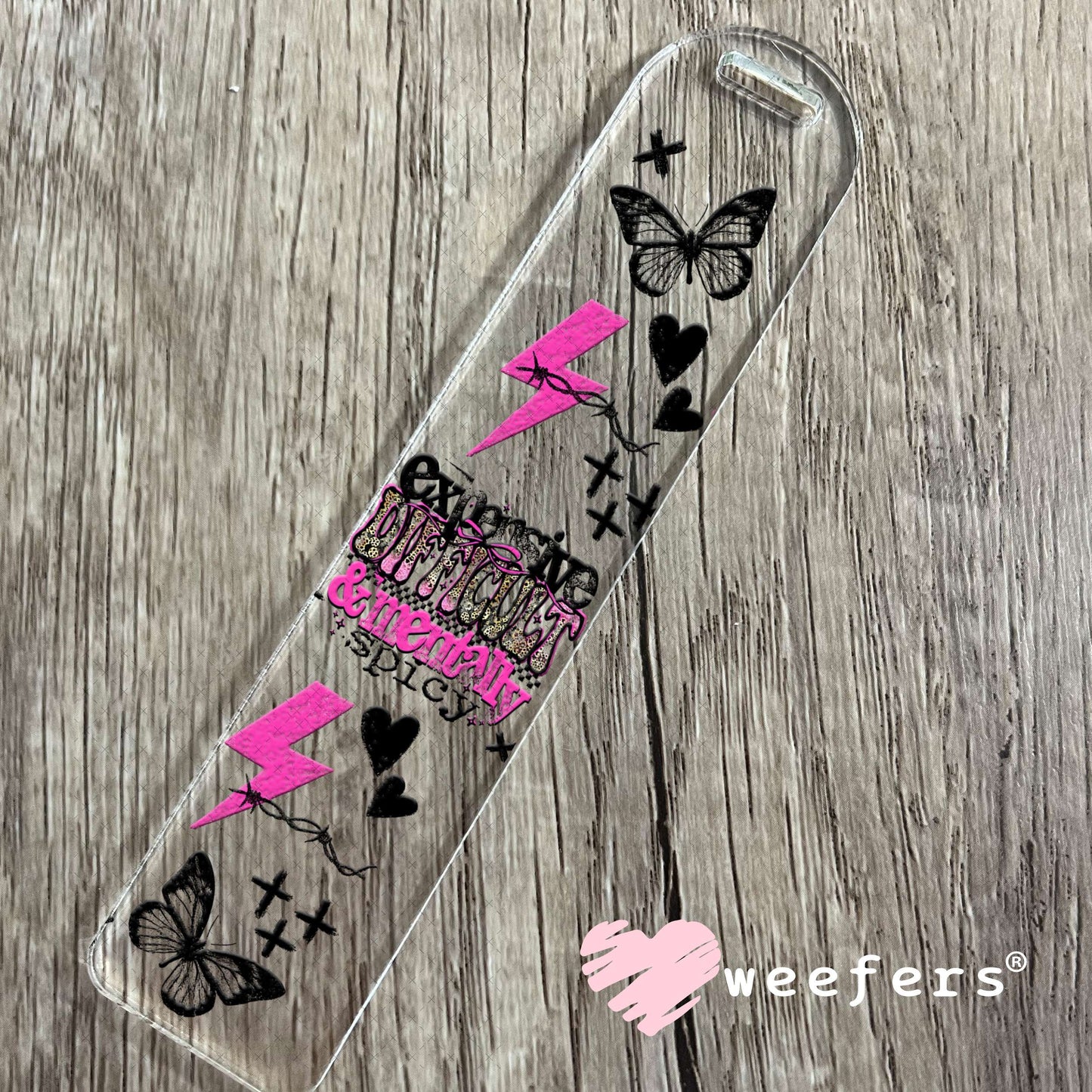 Expensive Difficult and Mentally Spicy UV DTF Cup Wrap - Weefers® Exclusive Bookmark Weefers