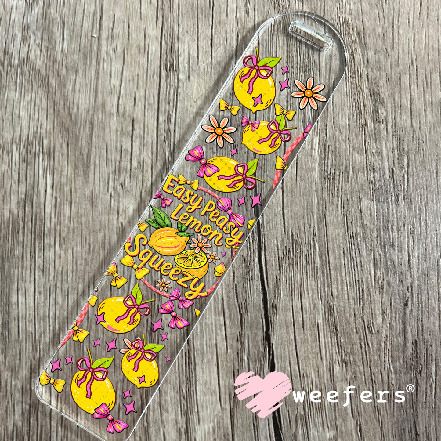 UV DTF Cup Wrap – Easy Peasy Lemon Squeezy Bookmark Weefers