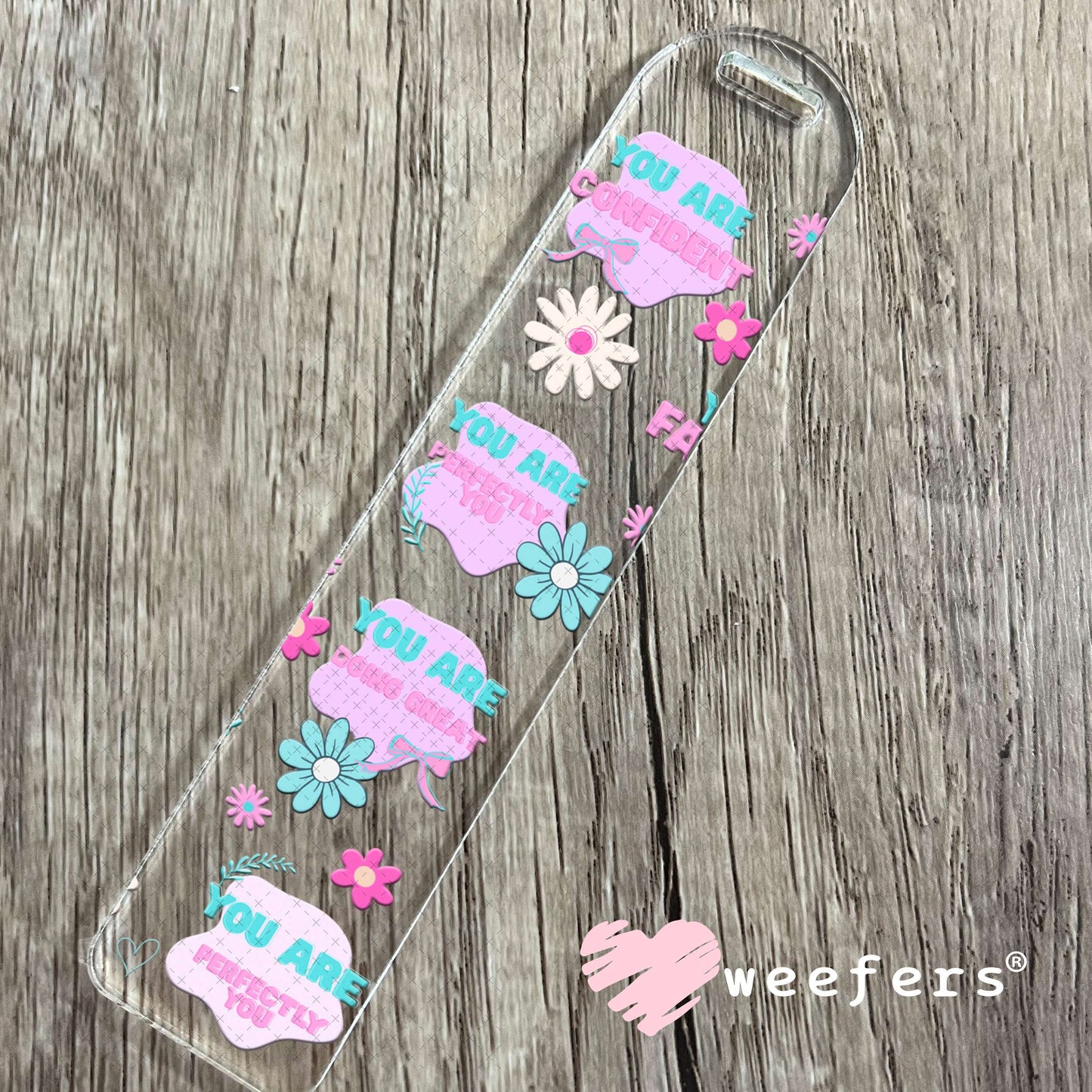 UV DTF Cup Wrap – Positive Affirmations Bookmark Weefers