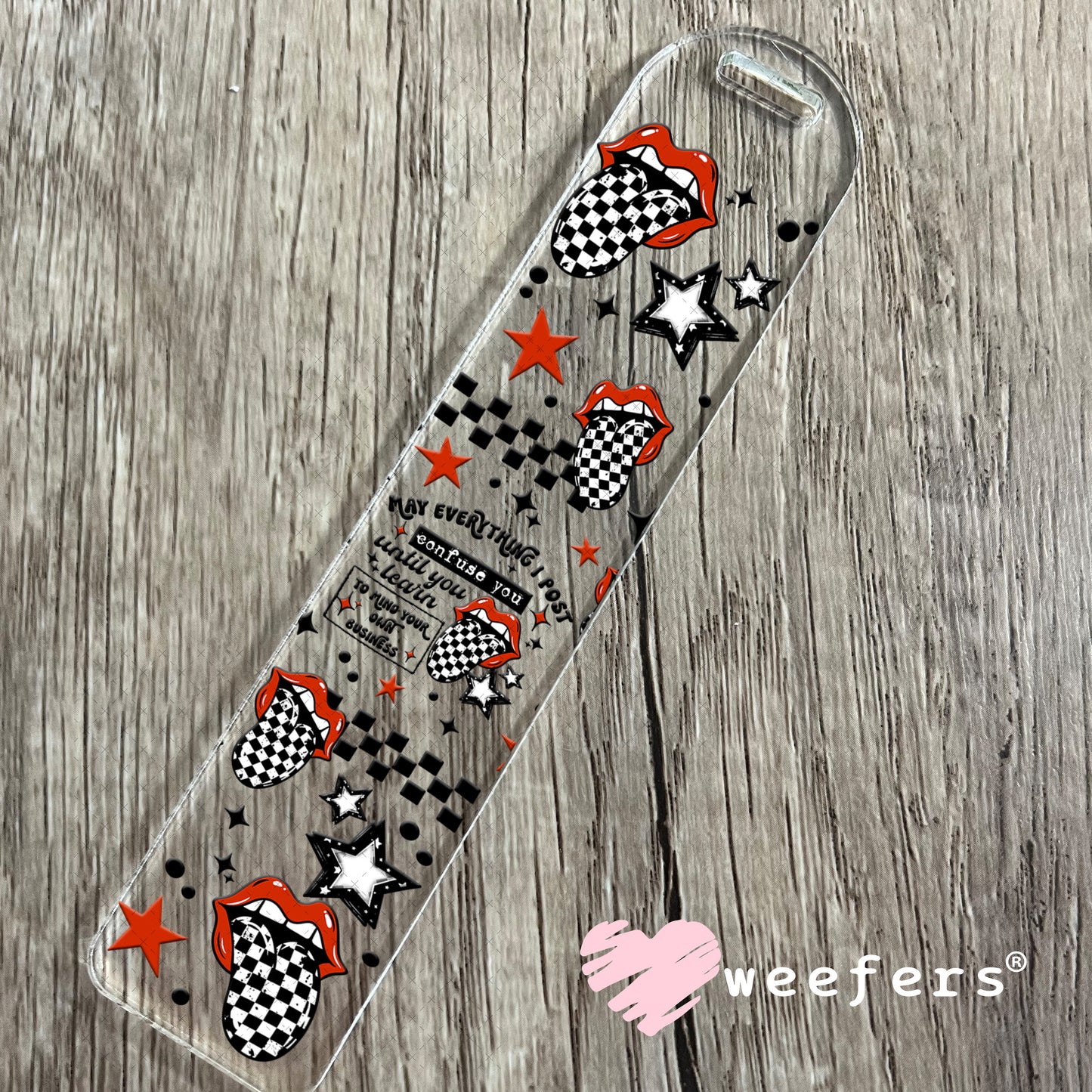UV DTF Cup Wrap – May Everything post Confuse You Bookmark Weefers