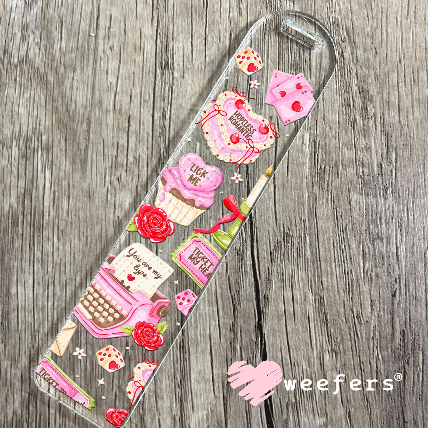 UV DTF Cup Wrap – You Are My Type Valentine's Day Bookmark Weefers