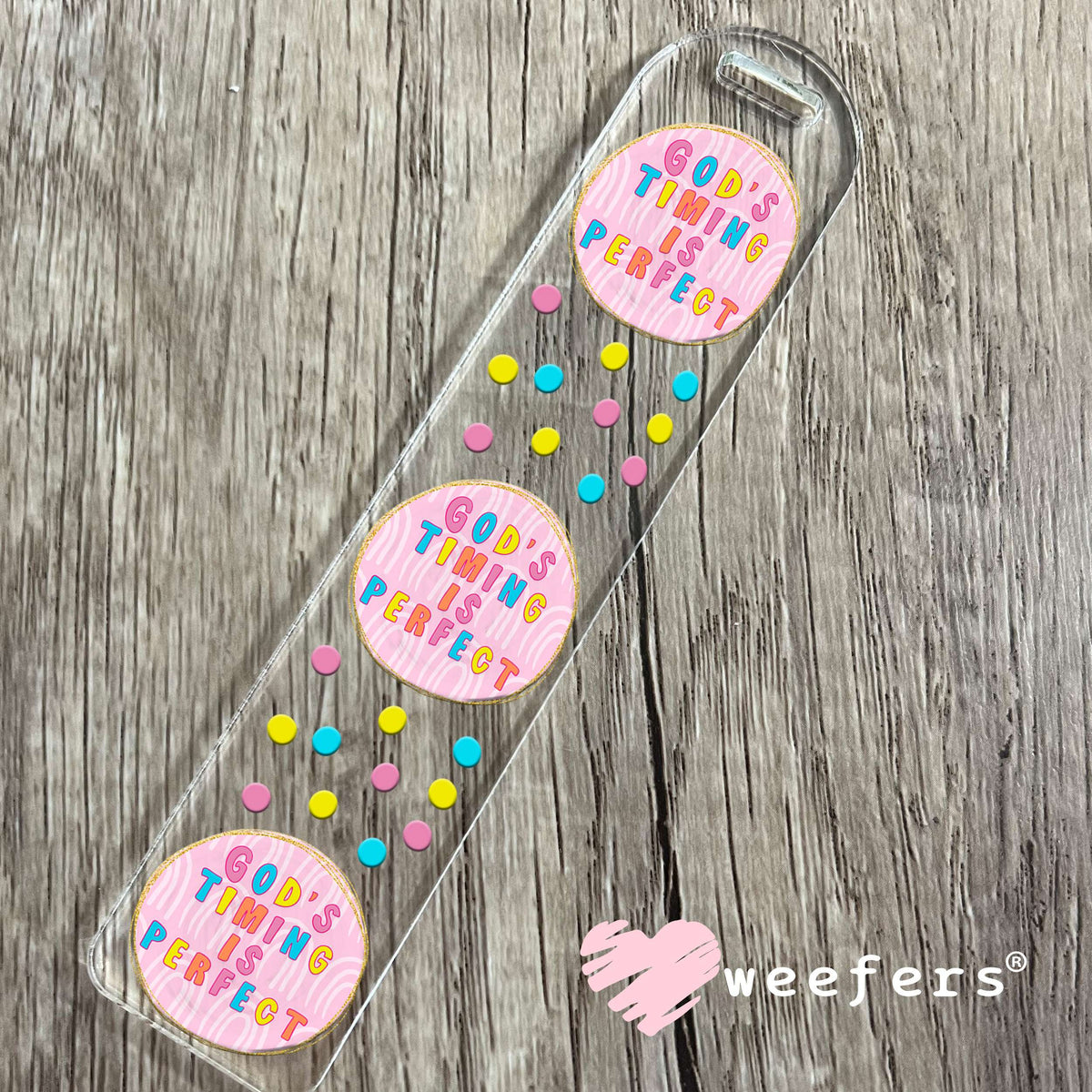 God's Timing is Perfect Pink UV DTF Decal Bookmark Weefers