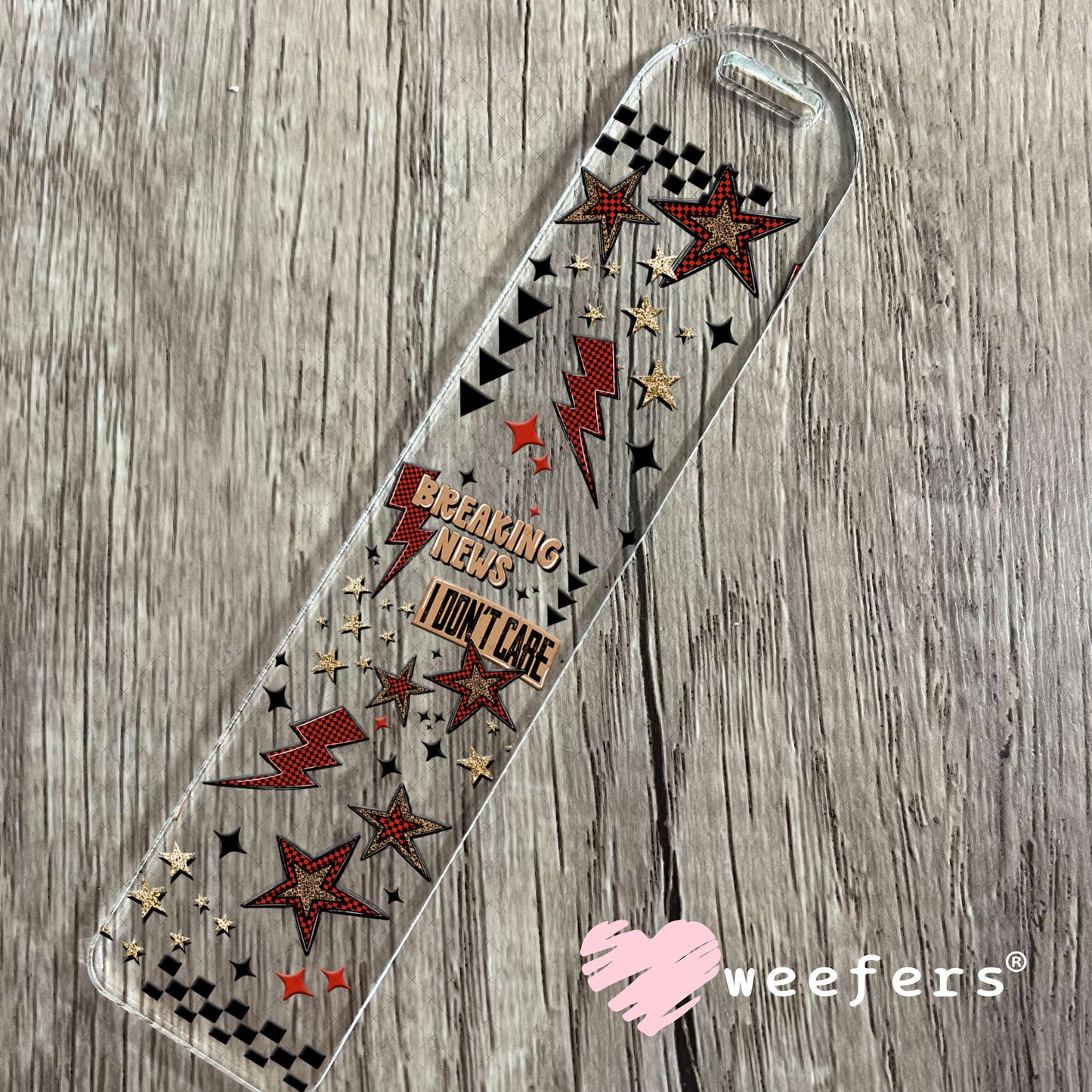 UV DTF Cup Wrap – Breaking News I Don't Care Bookmark Weefers