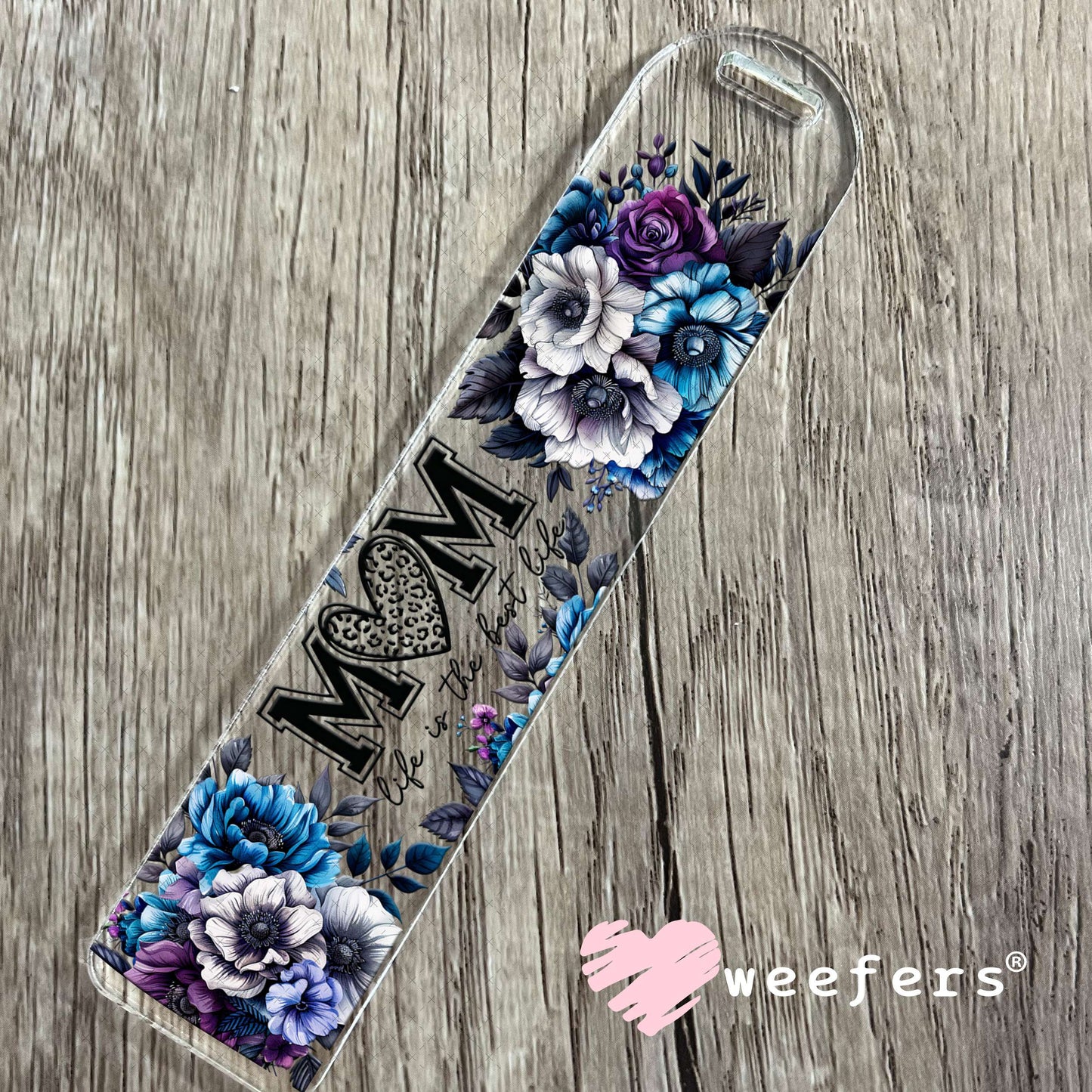 UV DTF Cup Wrap – Mom Life is the Best Life Bookmark Weefers