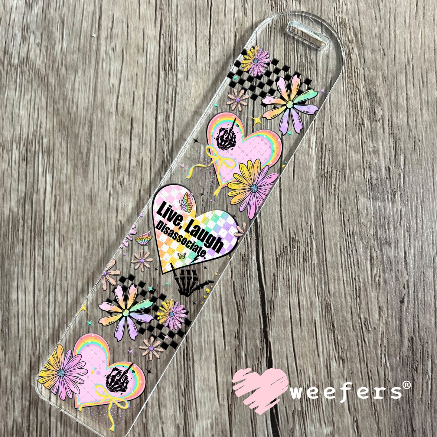 UV DTF Cup Wrap – Live Laugh Disassociate Bookmark Weefers