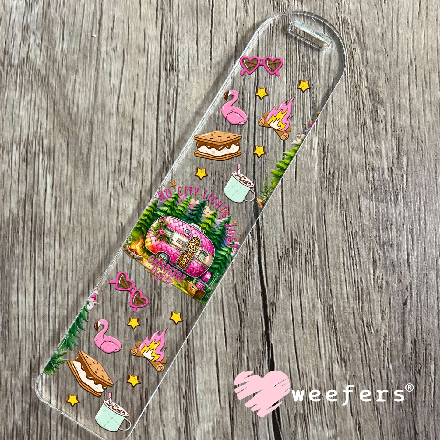 UV DTF Cup Wrap – No City Lights Just Campfire Nights - Weefers Exclusive Bookmark Weefers