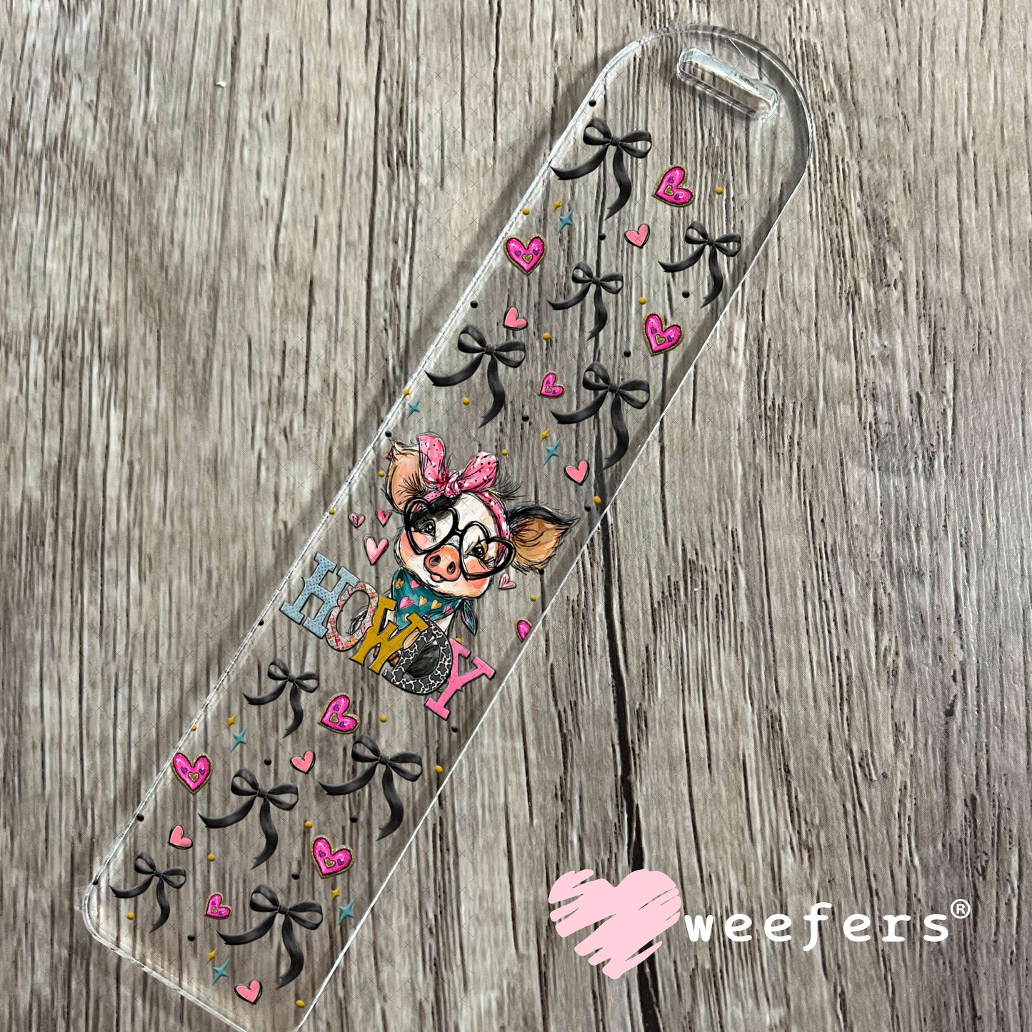 UV DTF Cup Wrap – Howdy Pig - Weefers Exclusive Bookmark Weefers