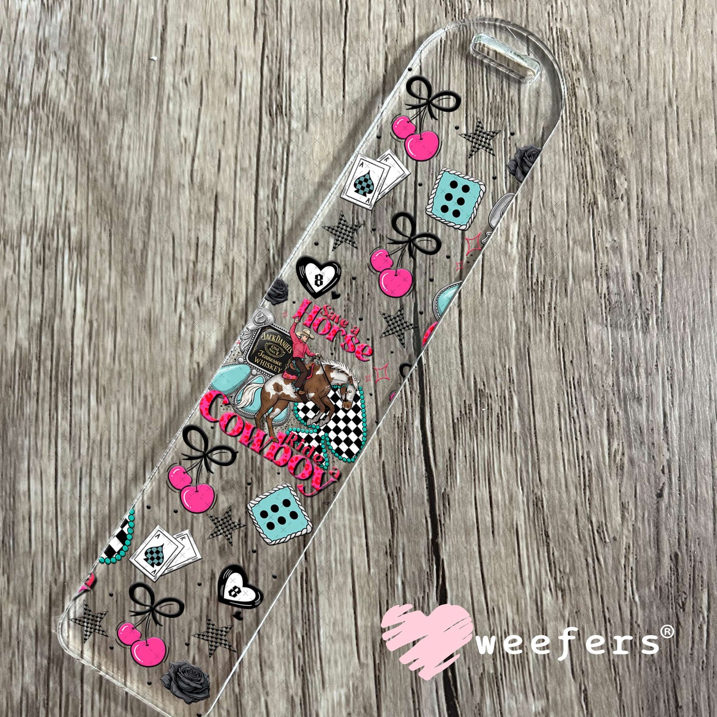 UV DTF Cup Wrap – Save a Horse Ride a Cowboy - Weefers Exclusive Bookmark Weefers