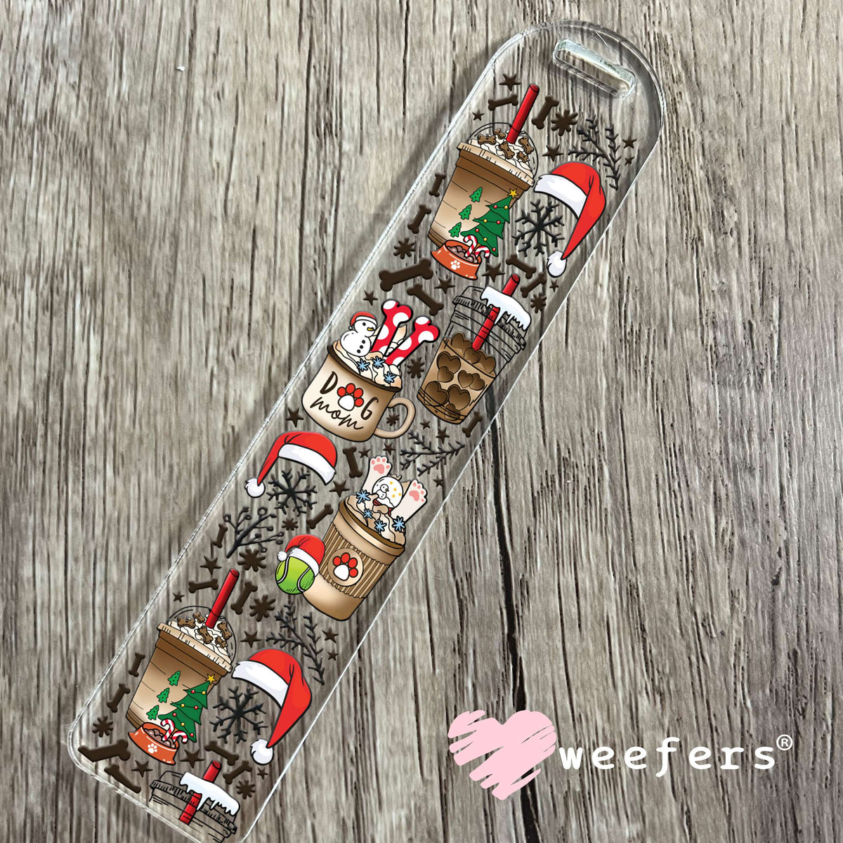 Christmas Dog Mom Coffee Latte UV DTF Cup Wrap Bookmark Weefers