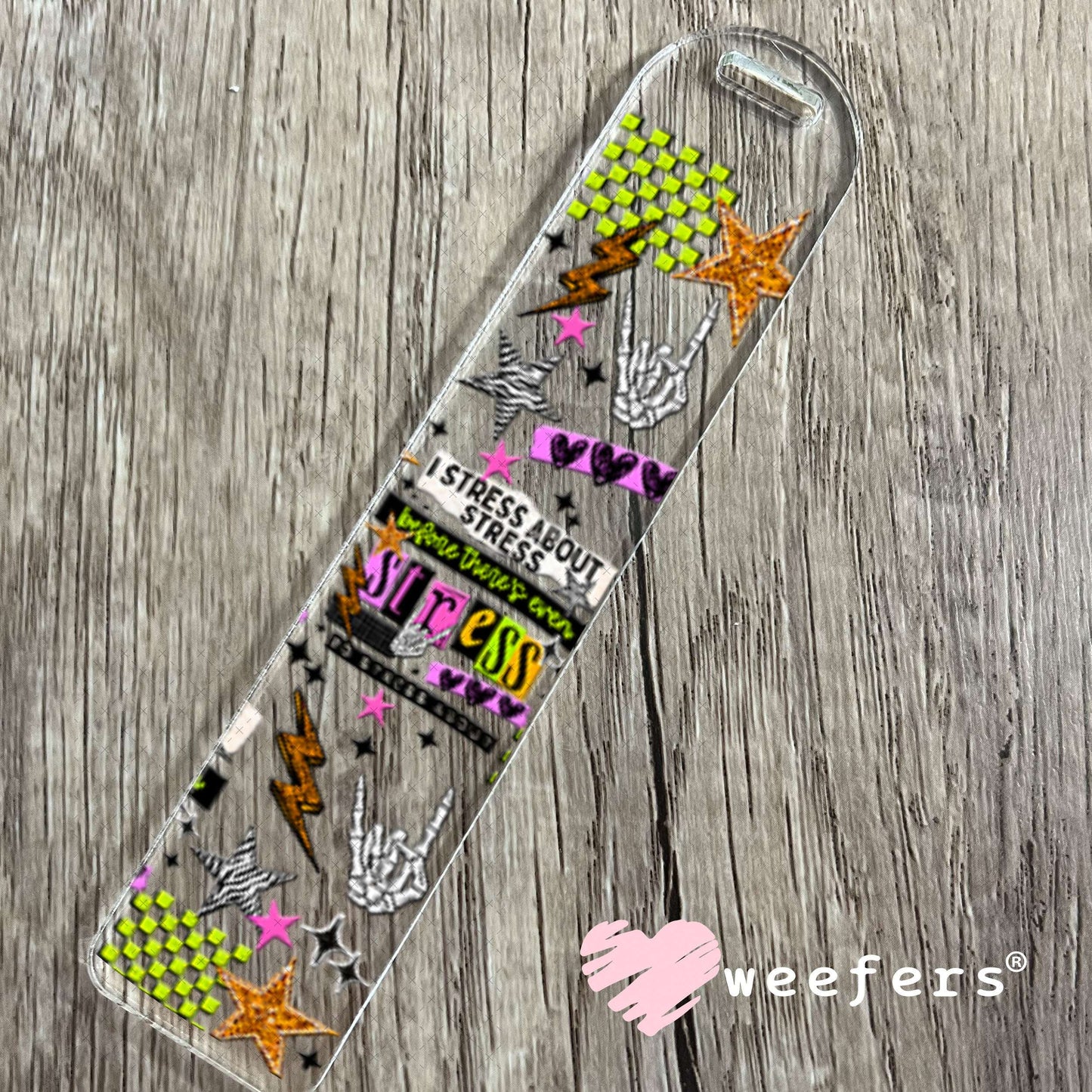 UV DTF Cup Wraps - I Stress About Stress Bookmark Weefers
