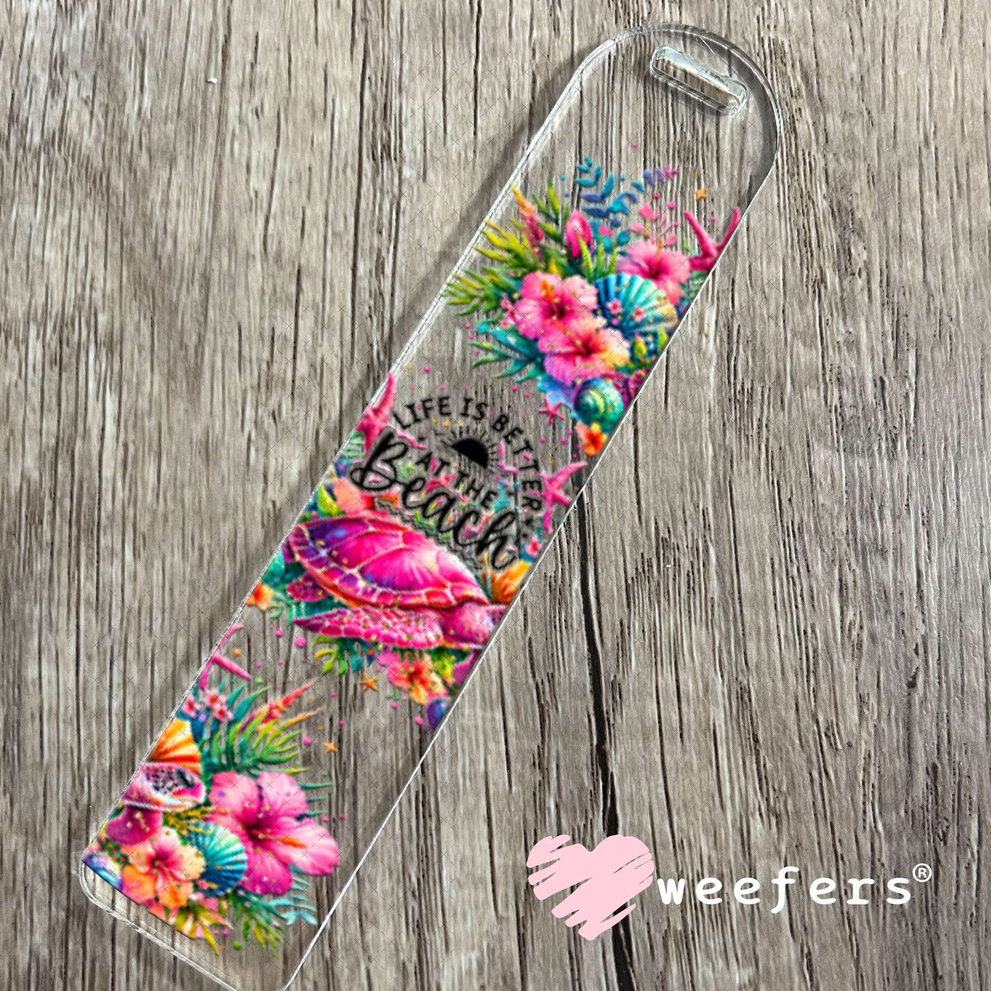 UV DTF Cup Wraps - Life is Better at the Beach Bookmark Weefers