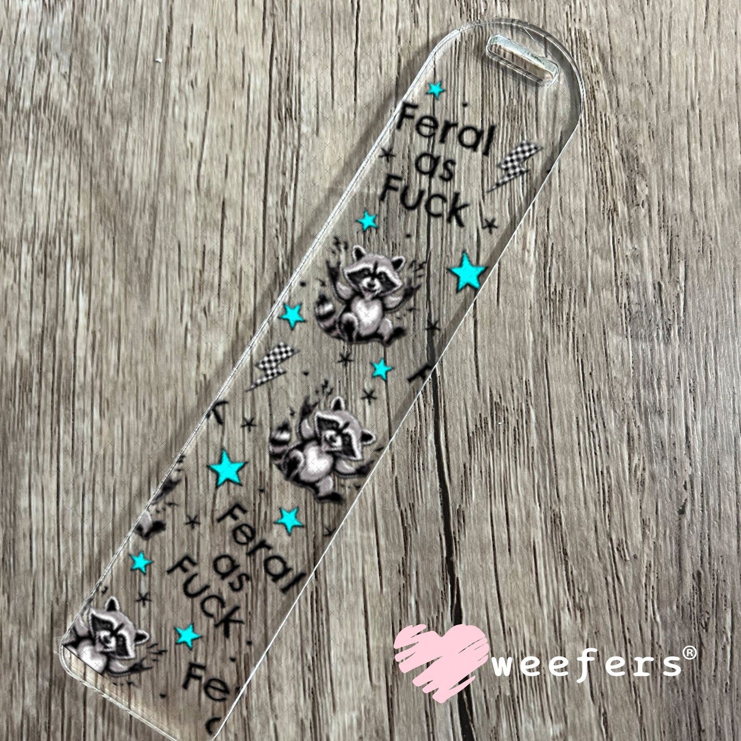 UV DTF Cup Wraps - Feral as Fu$k Bookmark Weefers