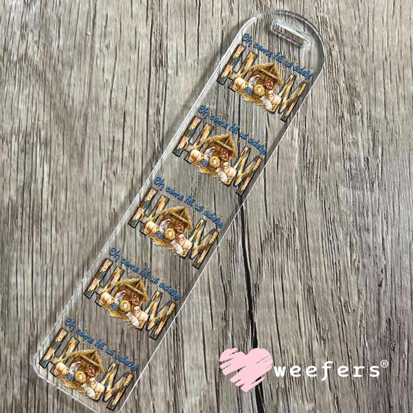 Oh Come Let Us Adore Him Christmas UV DTF Decal Bookmark Weefers