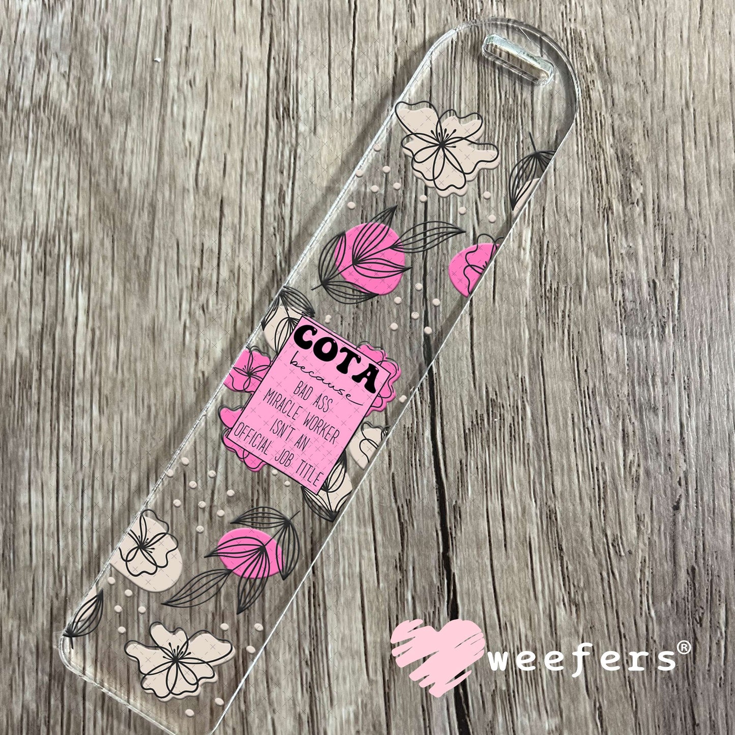 UV DTF Cup Wraps - Cota Bad Ass - Weefers® Exclusive Bookmark Weefers