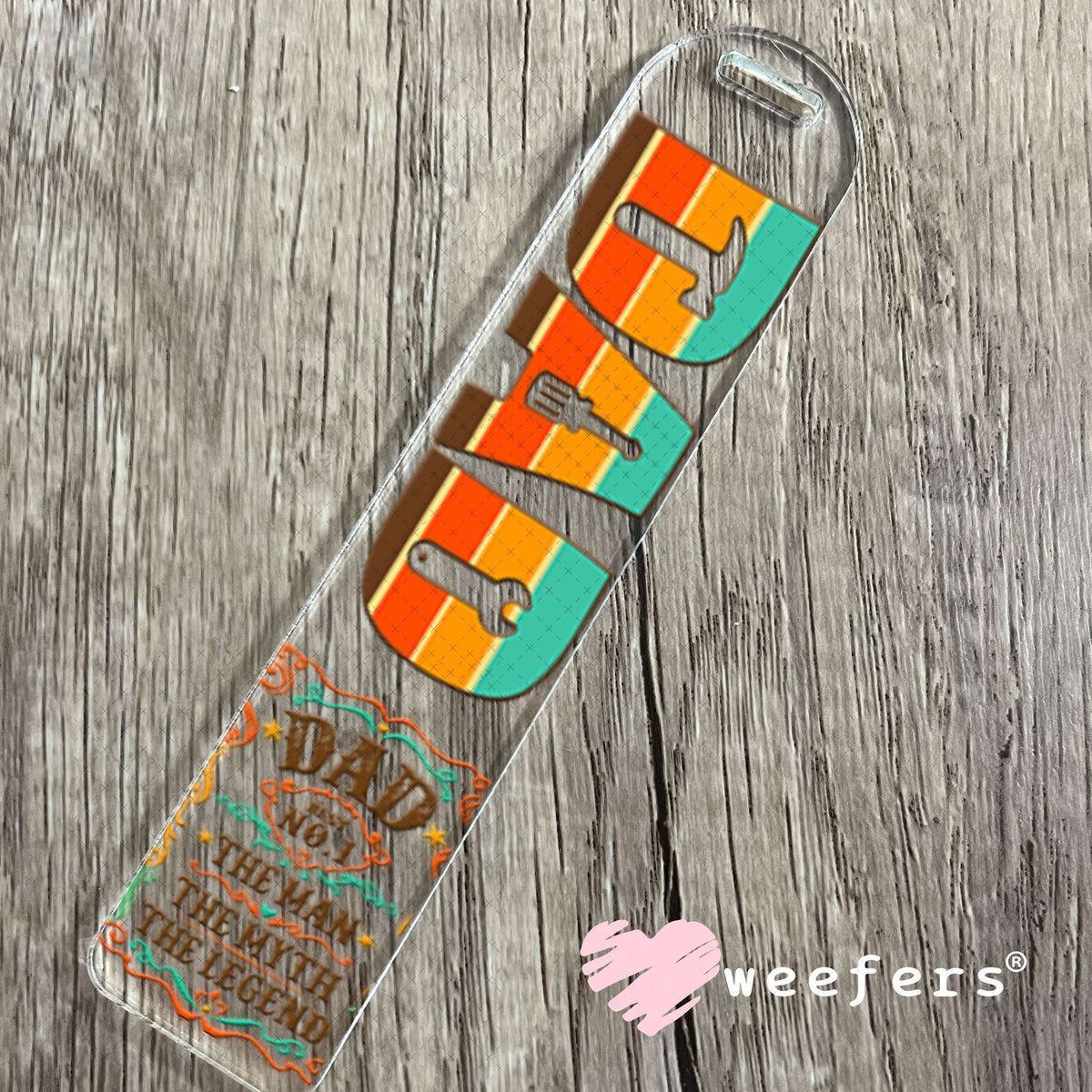 UV DTF Cup Wraps - Dad The Legend Bookmark Weefers