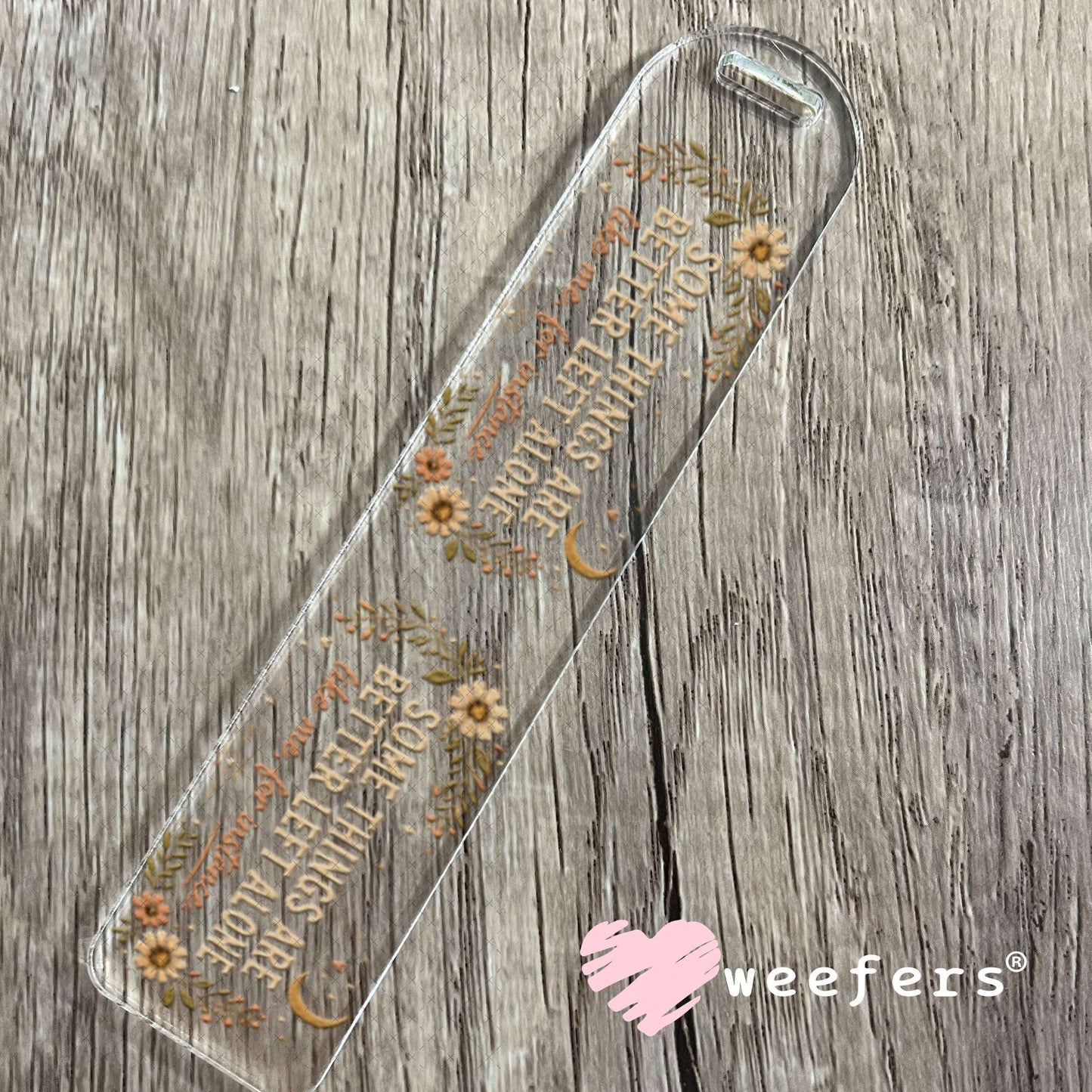 UV DTF Cup Wraps - Some Things Are Better left Alone Bookmark Weefers