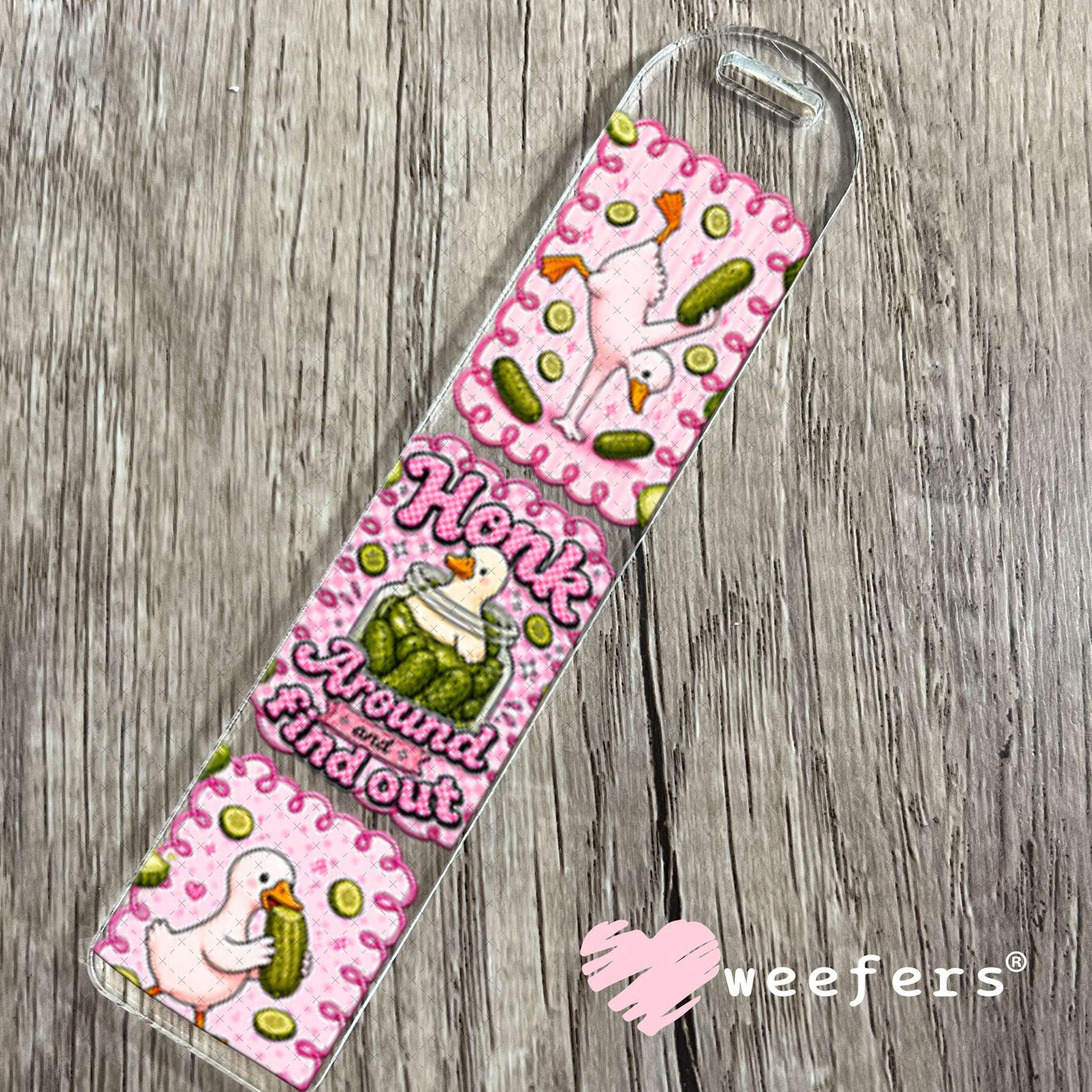 UV DTF Cup Wraps - Honk Around and Find Out Pickles and Ducks Bookmark Weefers