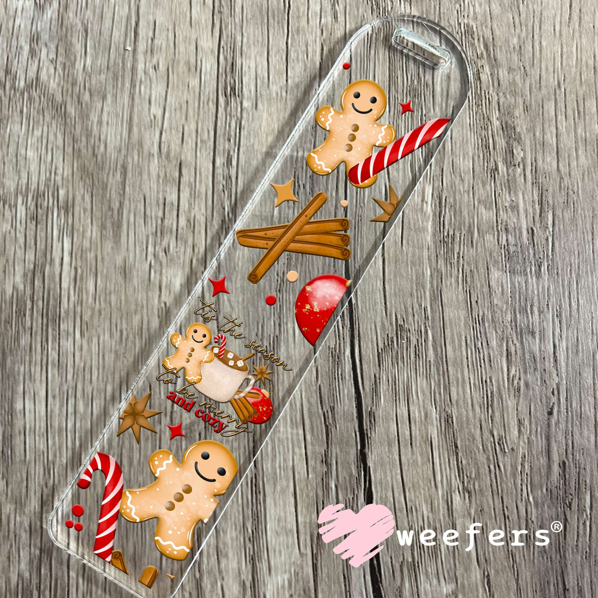 Tis the Season to be Cozy Gingerbread UV DTF Cup Wrap Bookmark Weefers