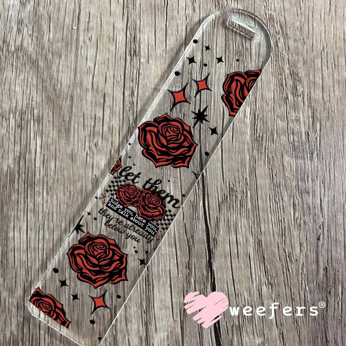 Let Them Judge You Black UV DTF Cup Wrap Bookmark Weefers