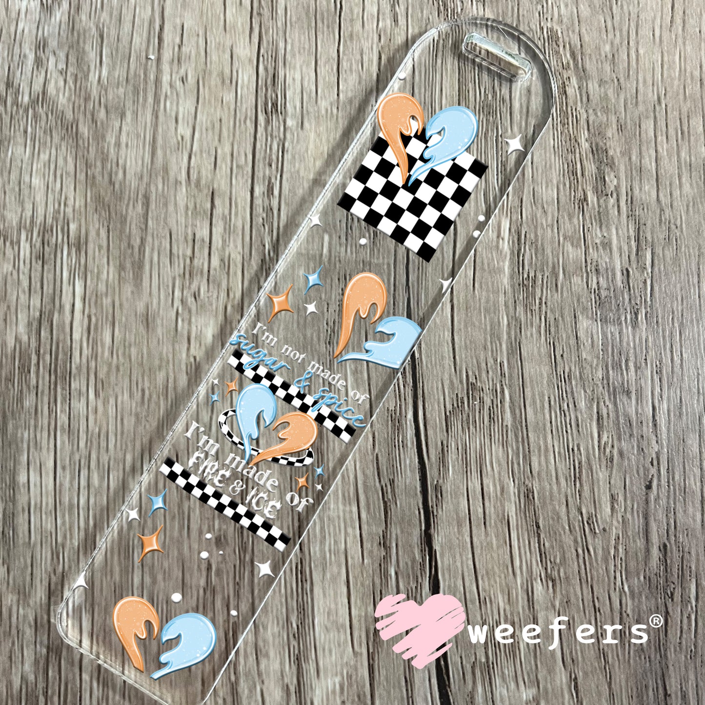 I'm Not made of Sugar and Spice White UV DTF Cup Wrap Bookmark Weefers