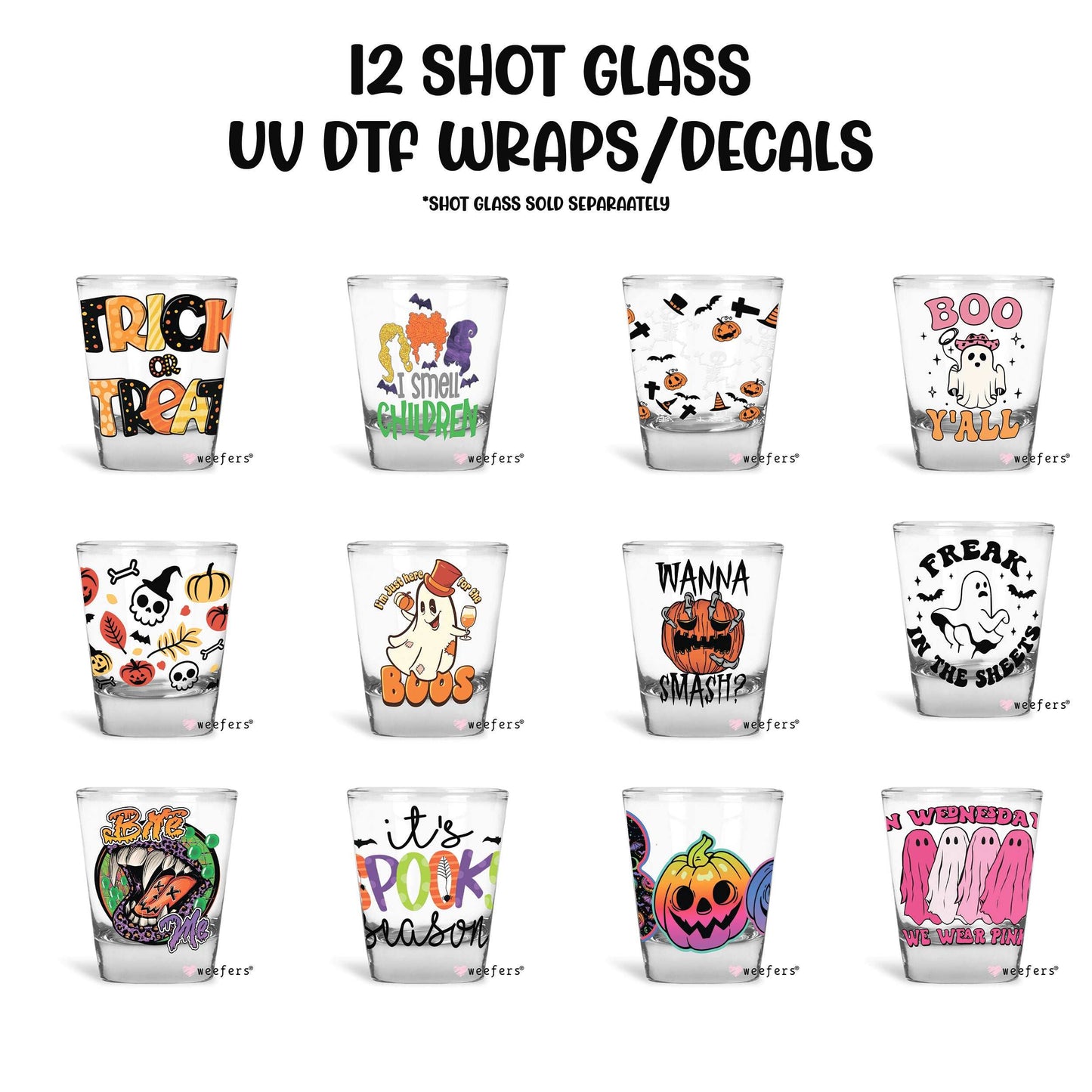 12 Halloween Shot Glass UV DTF Wraps - Decals Bundle - Vol. 5 Weefers