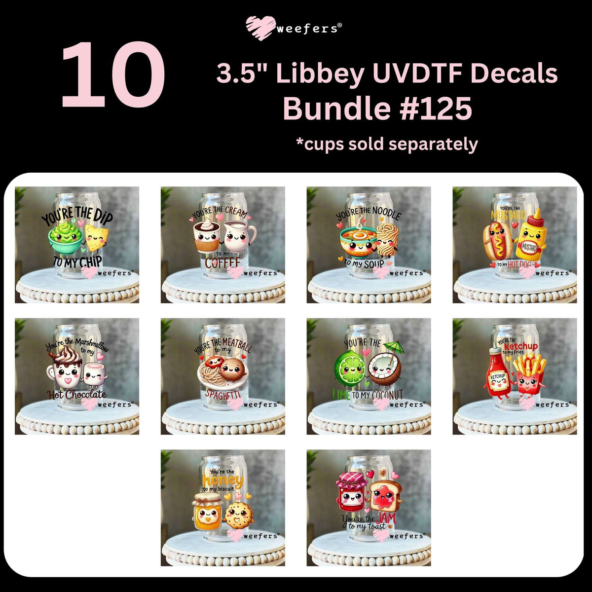 Funny Corny Couples UV DTF Decal Bundle Set 2 Bundle # 125 - 3.5" 16oz Libbey Decal Weefers