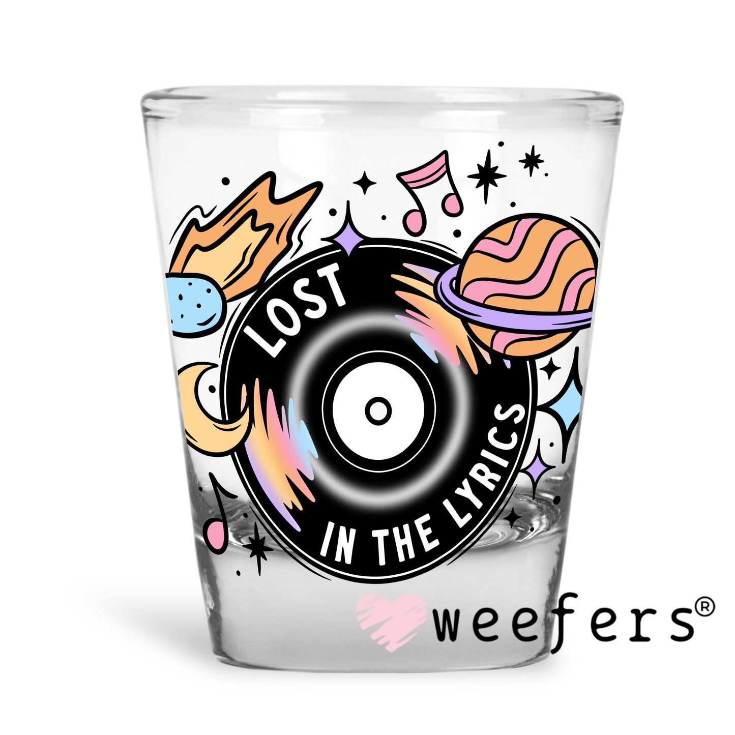 Lost in the Lyrics UV DTF Decal Shot Glass Heavy Base Weefers