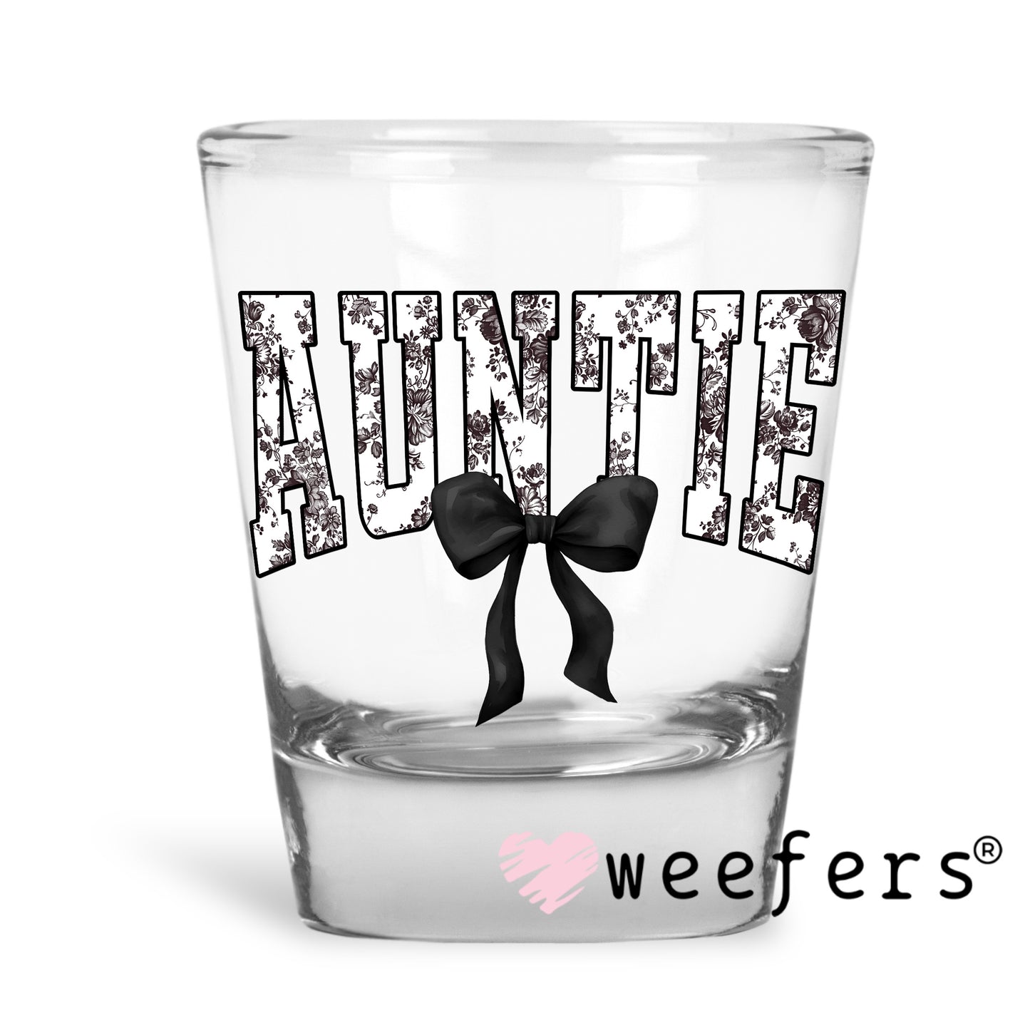 Auntie Black Toile UV DTF Decal Shot Glass Heavy Base Weefers
