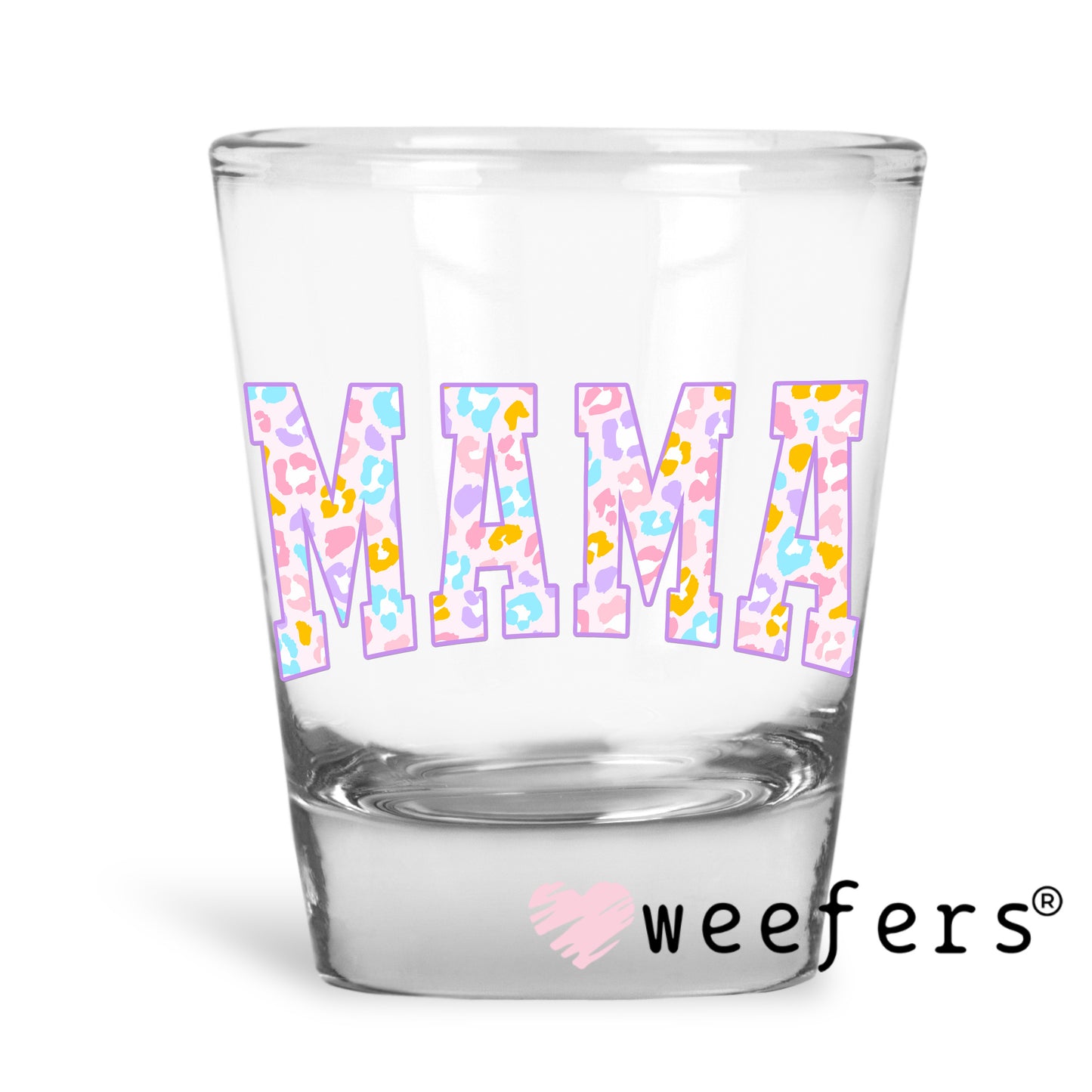 Mama Pastel Cheetah Print UV DTF Decal Shot Glass Heavy Base Weefers