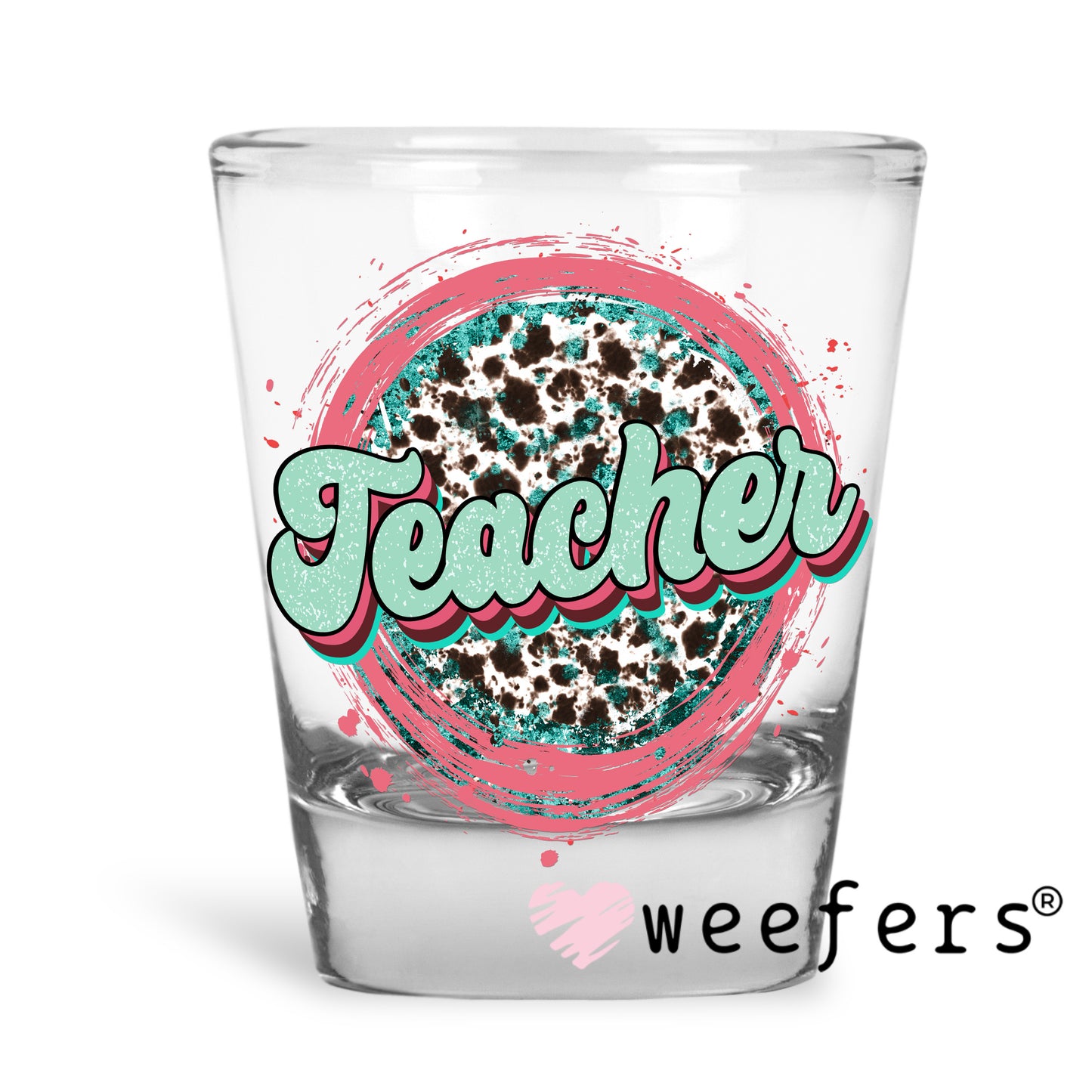 Teacher Cheetah Print Coral and Mint UV DTF Decal Shot Glass Heavy Base Weefers