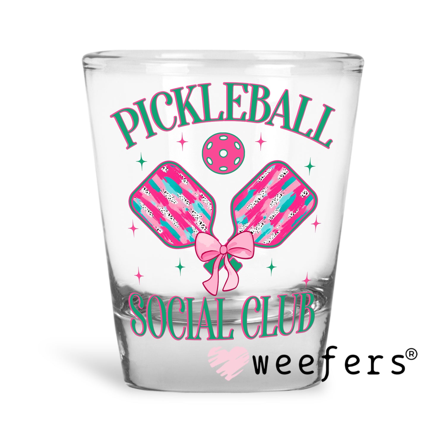 Pickleball Social Club UV DTF Decal Shot Glass Heavy Base Weefers