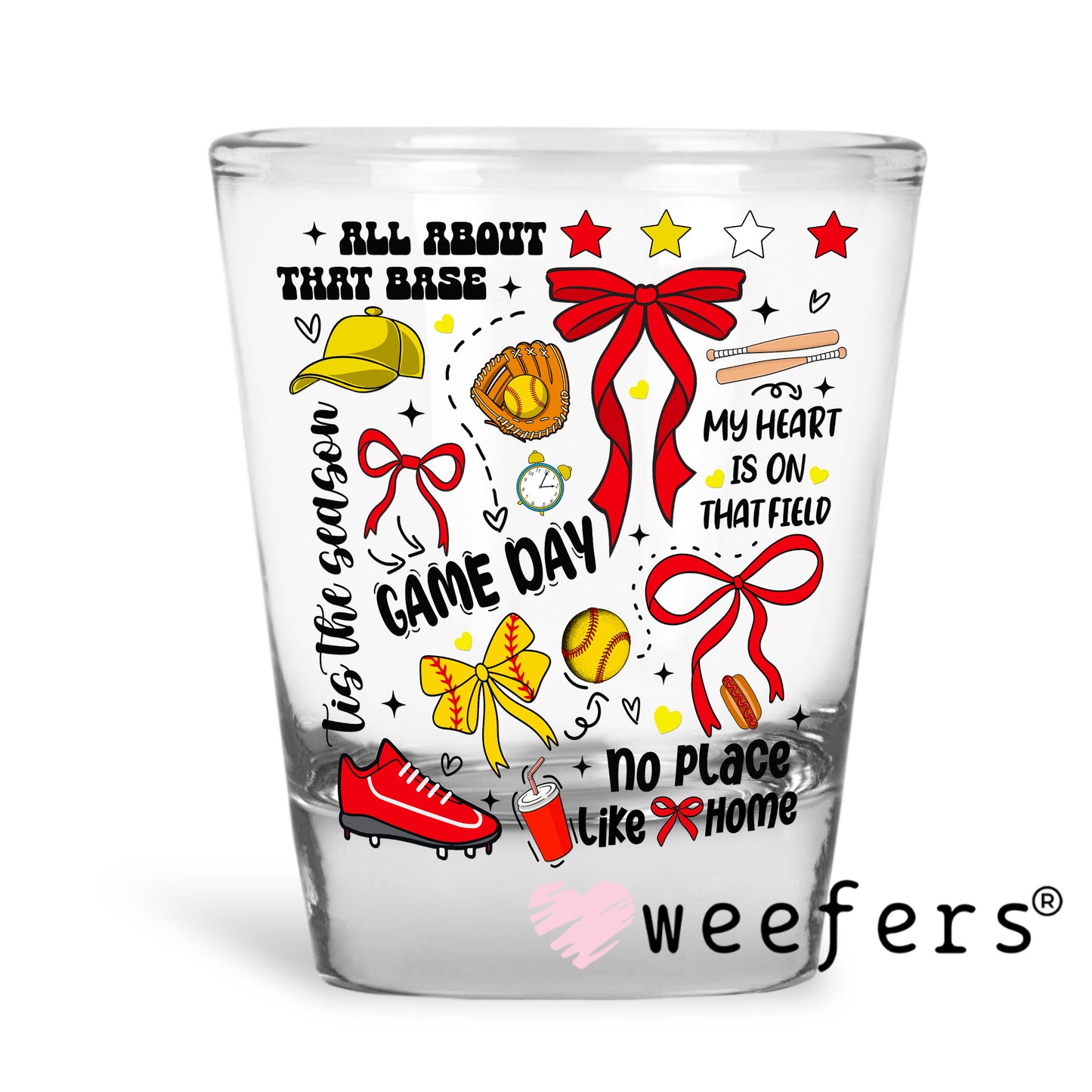 Softball Game Day Quotes UV DTF Decal Shot Glass Heavy Base Weefers