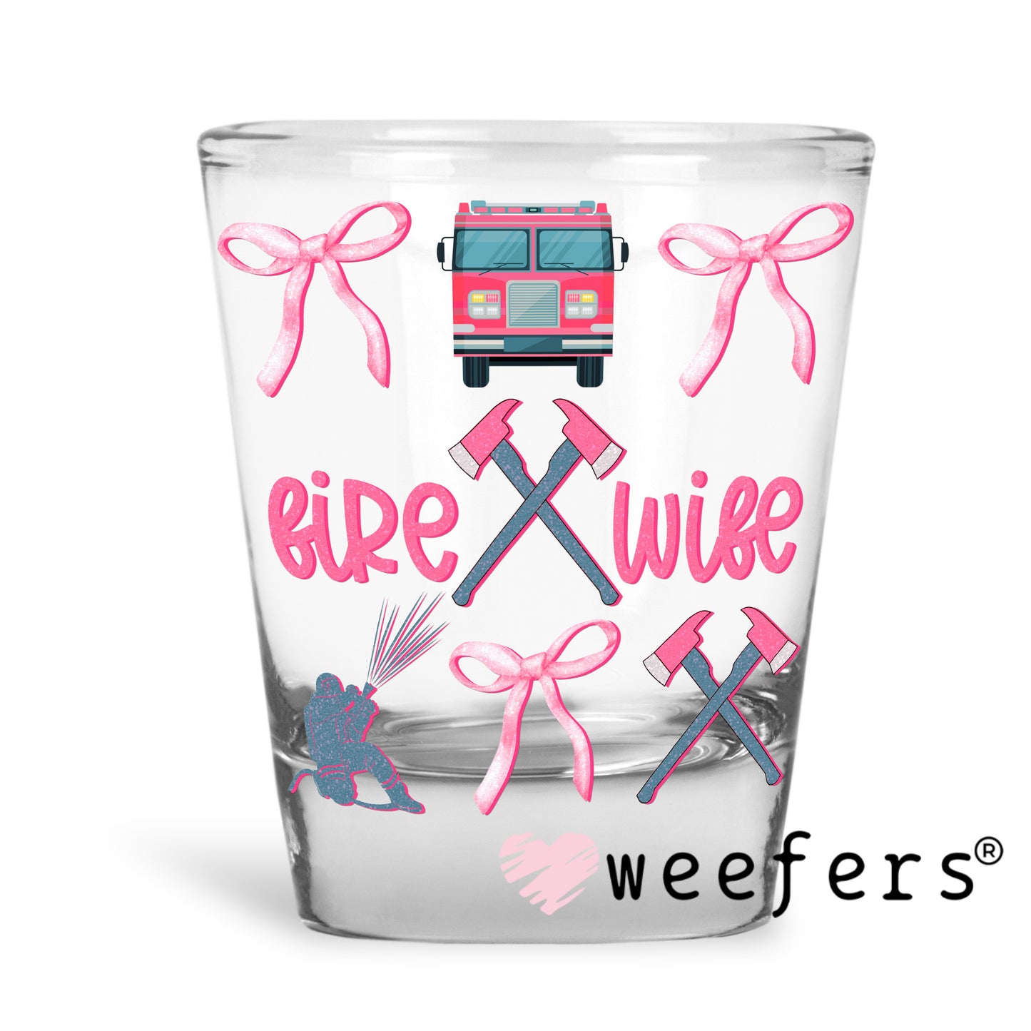 Fire Wife Blue and Pink Bows UV DTF Decal Shot Glass Heavy Base Weefers