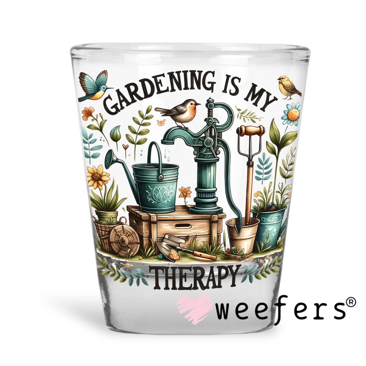 Gardening is My Therapy UV DTF Decal Shot Glass Heavy Base Weefers