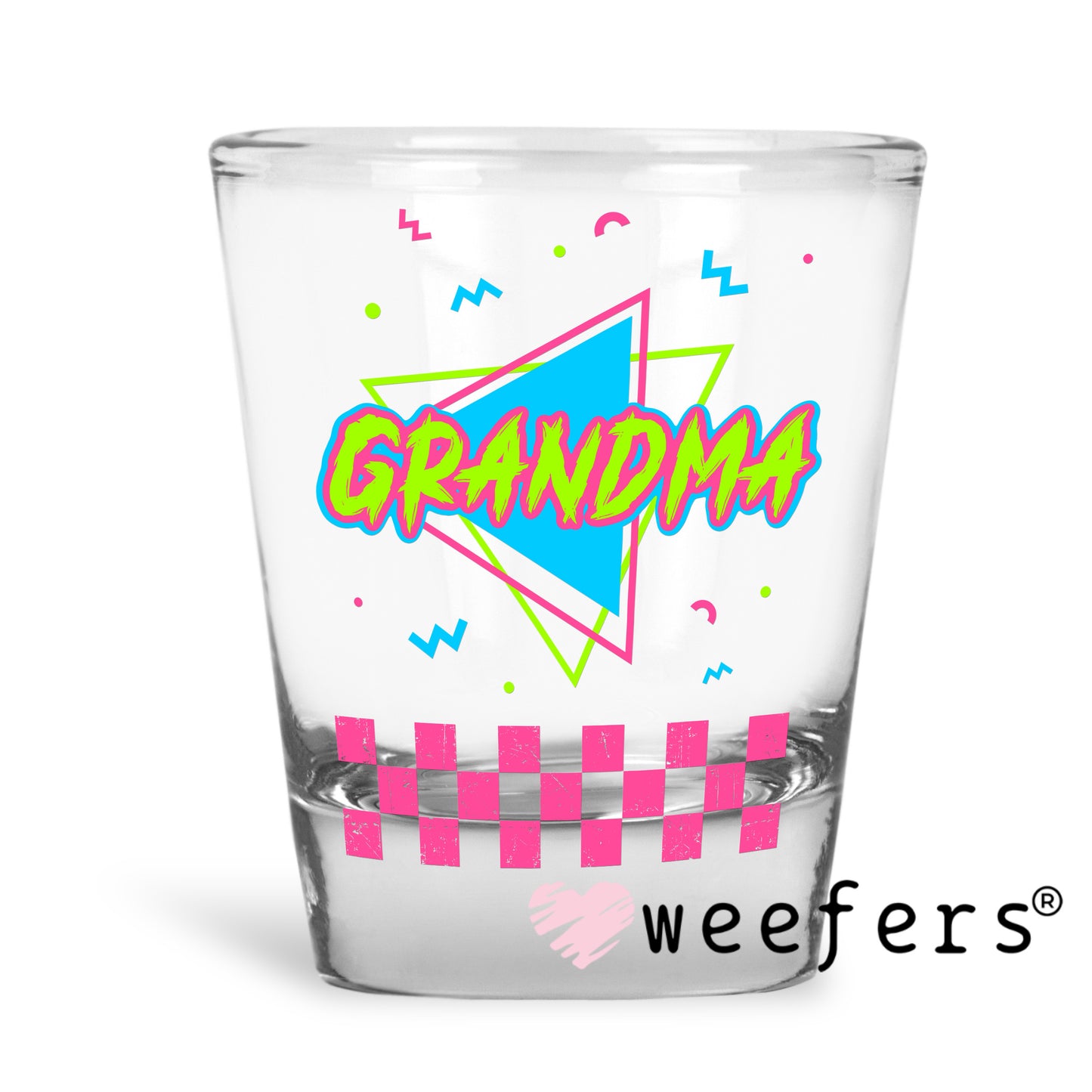 Grandma 80's Vibes UV DTF Decal Shot Glass Heavy Base Weefers