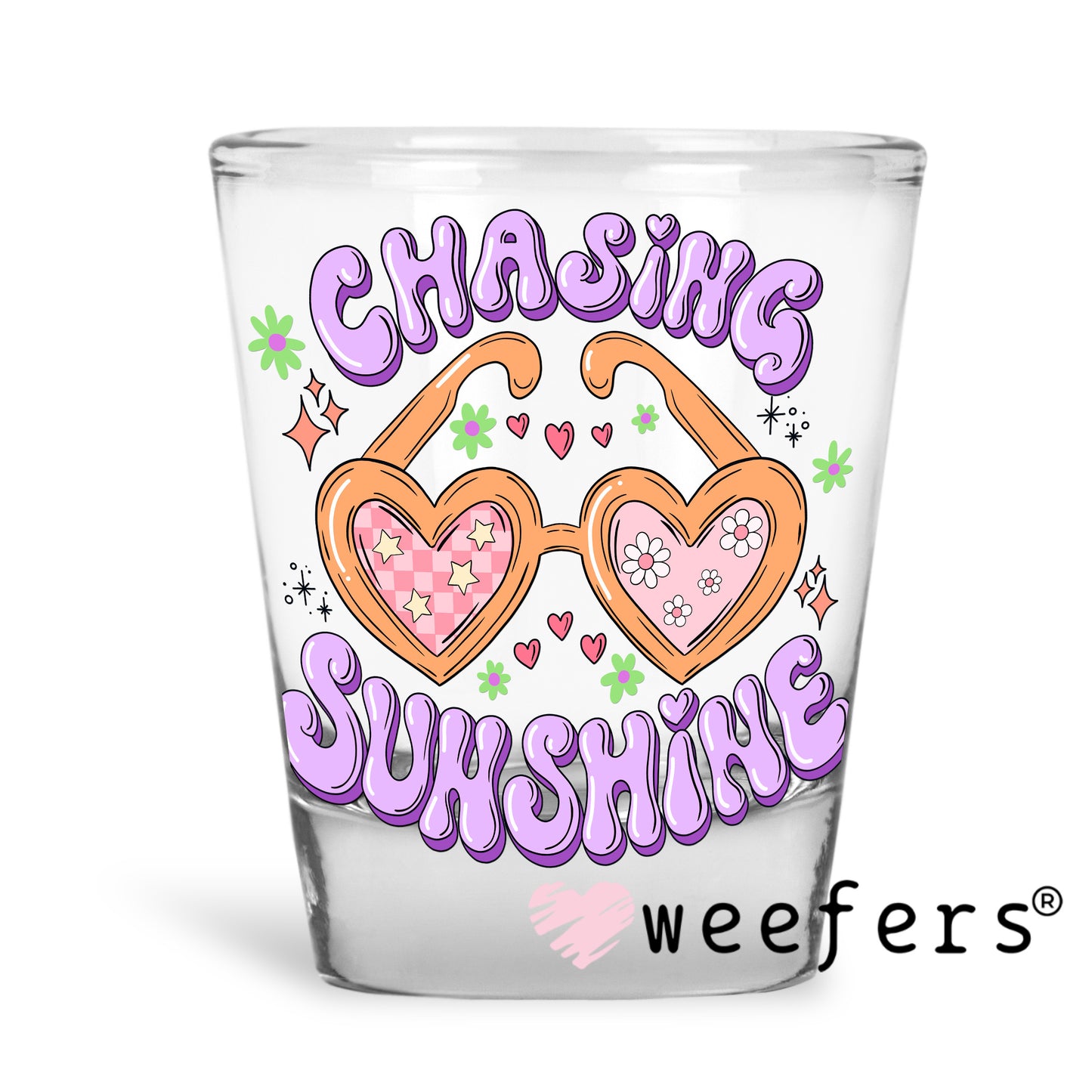 Chasing Sunshine UV DTF Decal Shot Glass Heavy Base Weefers