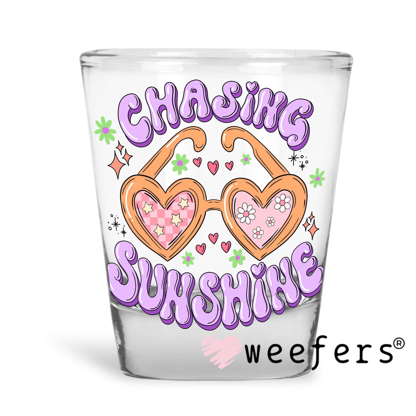 Chasing Sunshine UV DTF Decal Shot Glass Heavy Base Weefers