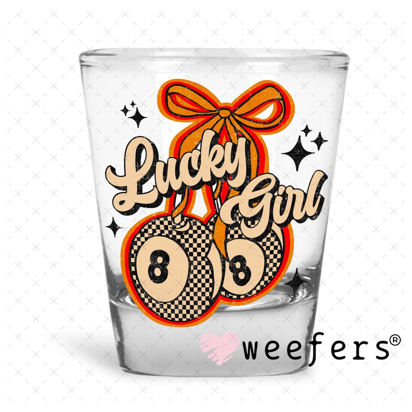 Lucky Girl EightBall Cherries Orange Tan UV DTF Decal Shot Glass Heavy Base Weefers
