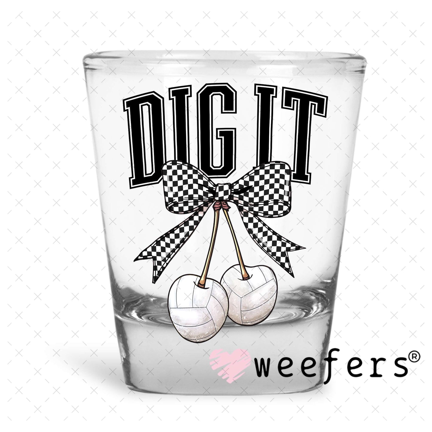 Dig It Volleyball Cherries UV DTF Decal Shot Glass Heavy Base Weefers