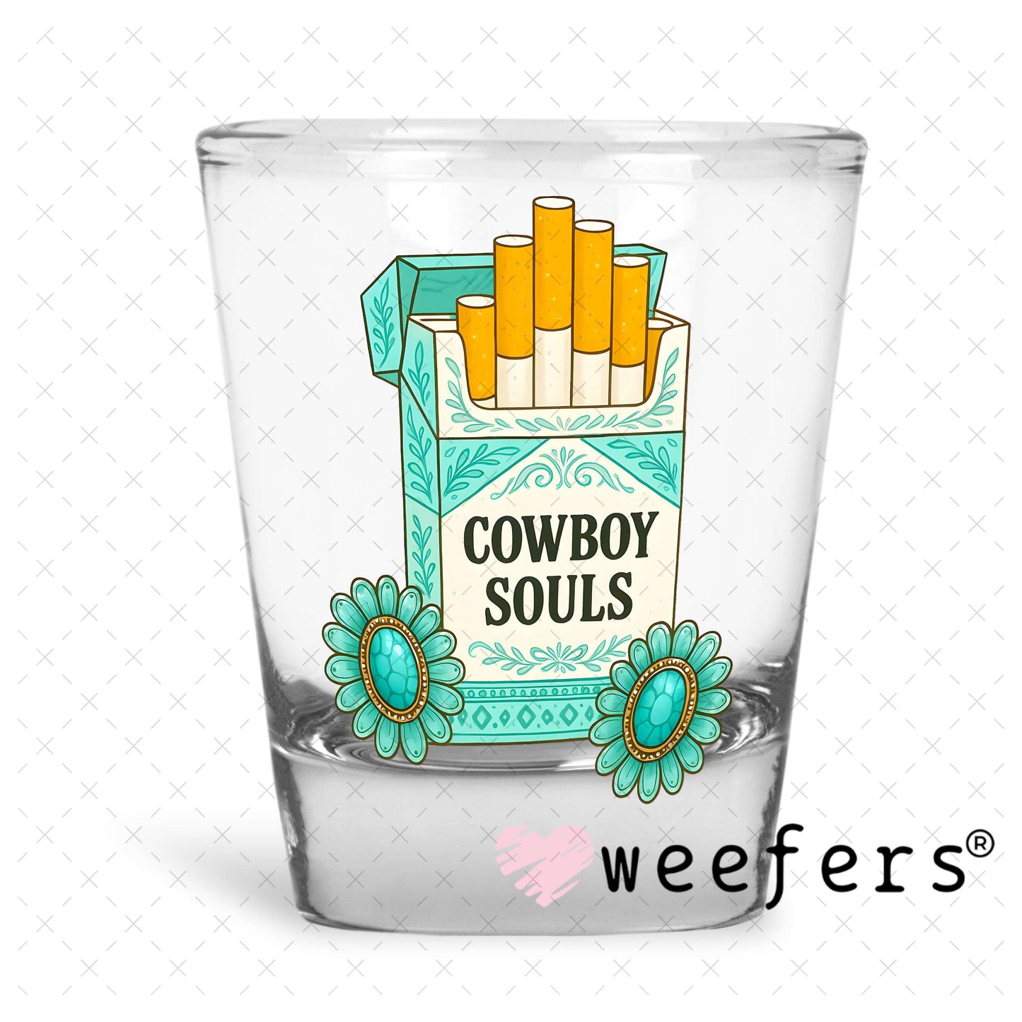 Cowboy Souls UV DTF Decal Shot Glass Heavy Base Weefers