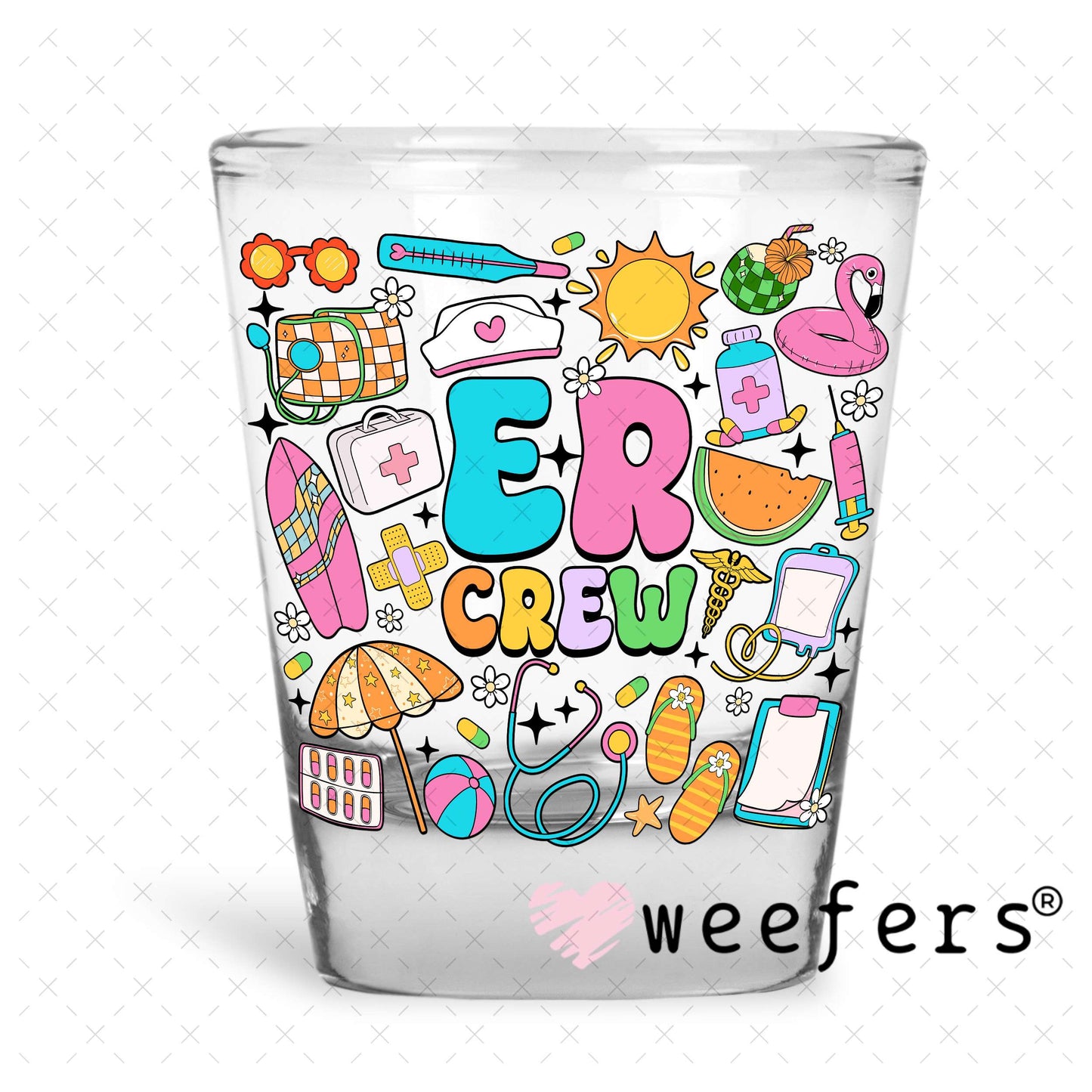 ER Crew UV DTF Decal Shot Glass Heavy Base Weefers
