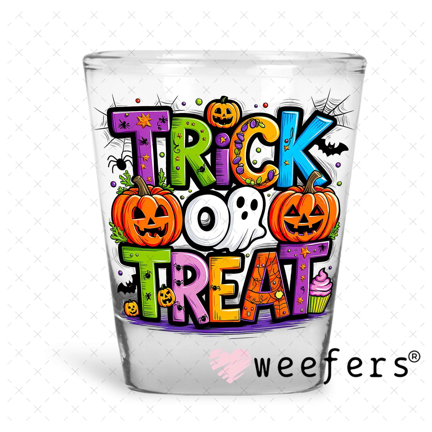 Trick or Treat UV DTF Decal Shot Glass Heavy Base Weefers
