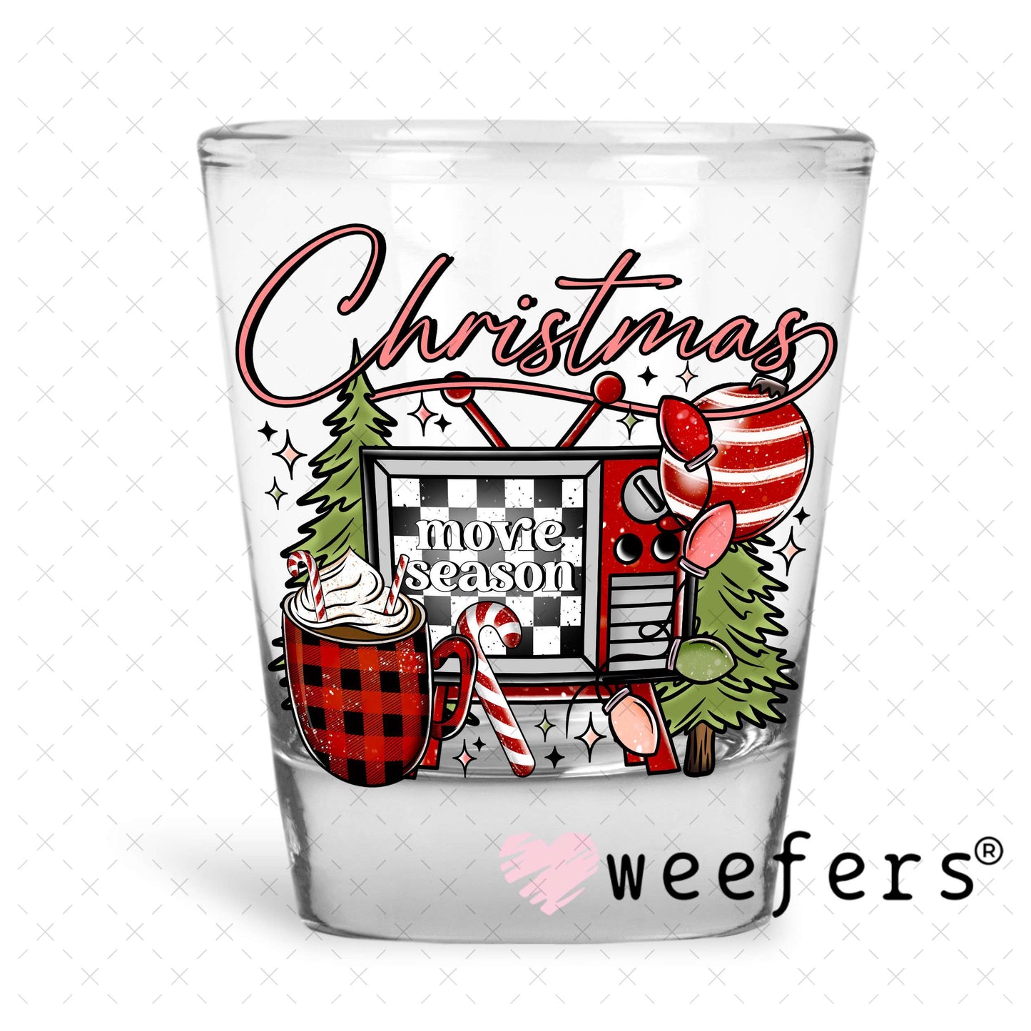 Christmas Movie Season UV DTF Decal Shot Glass Heavy Base Weefers