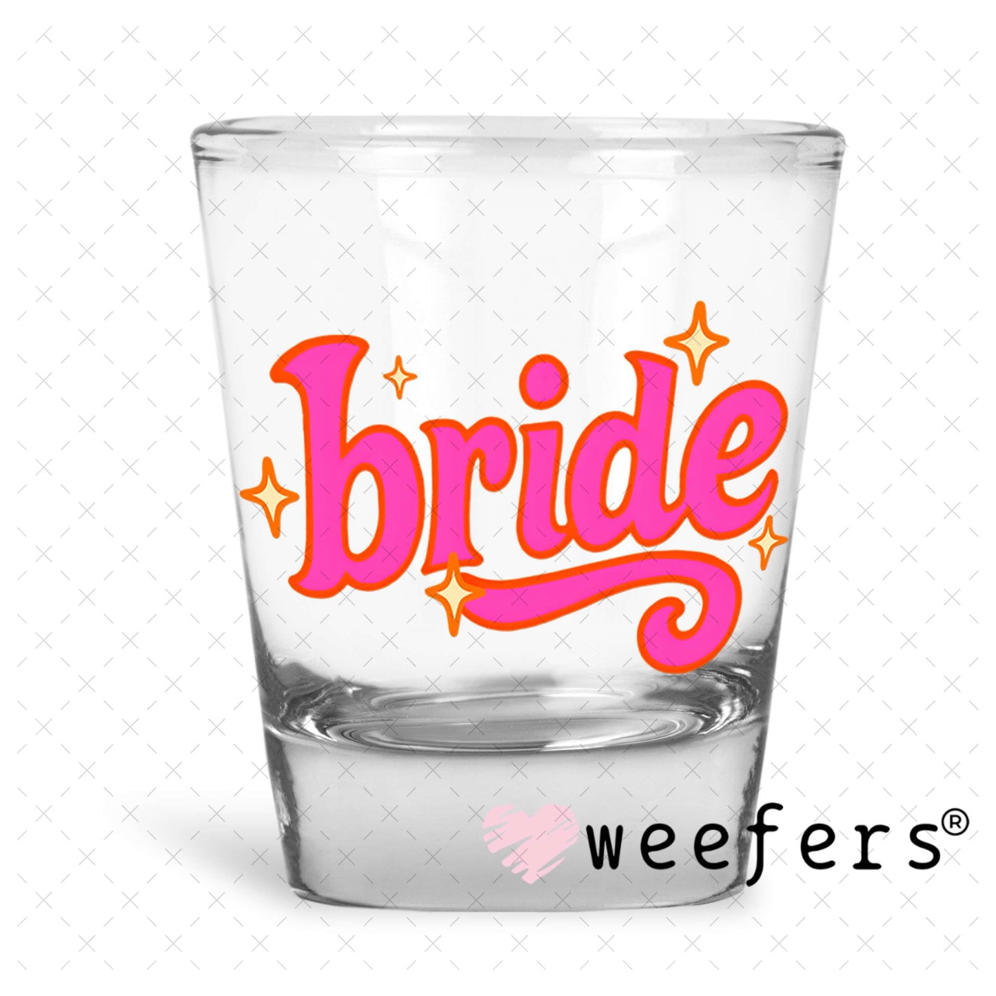 Fuchsia Bride UV DTF Decal Shot Glass Heavy Base Weefers