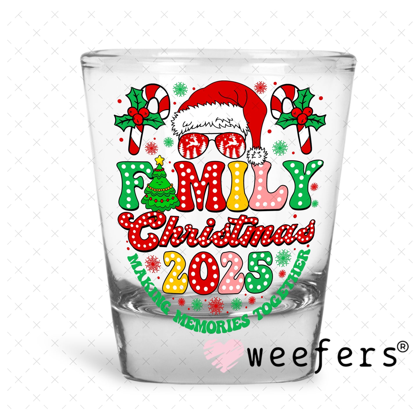 UV DTF Decal - Family Christmas 2025 Shot Glass Heavy Base Weefers