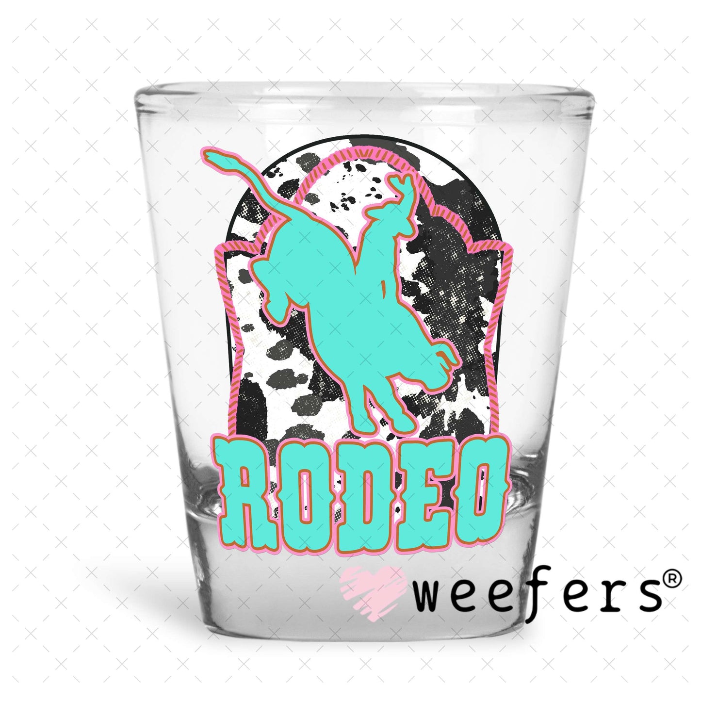 UV DTF Decal - Teal Rodeo Shot Glass Heavy Base Weefers