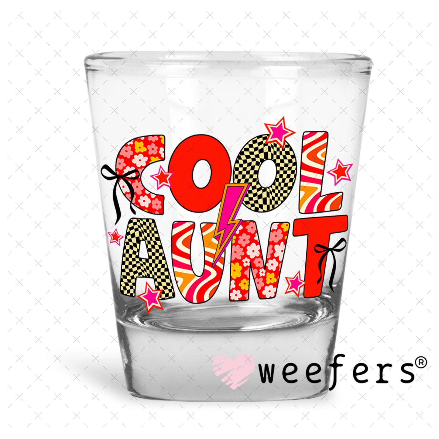 UV DTF Decal - Cool Aunt Shot Glass Heavy Base Weefers