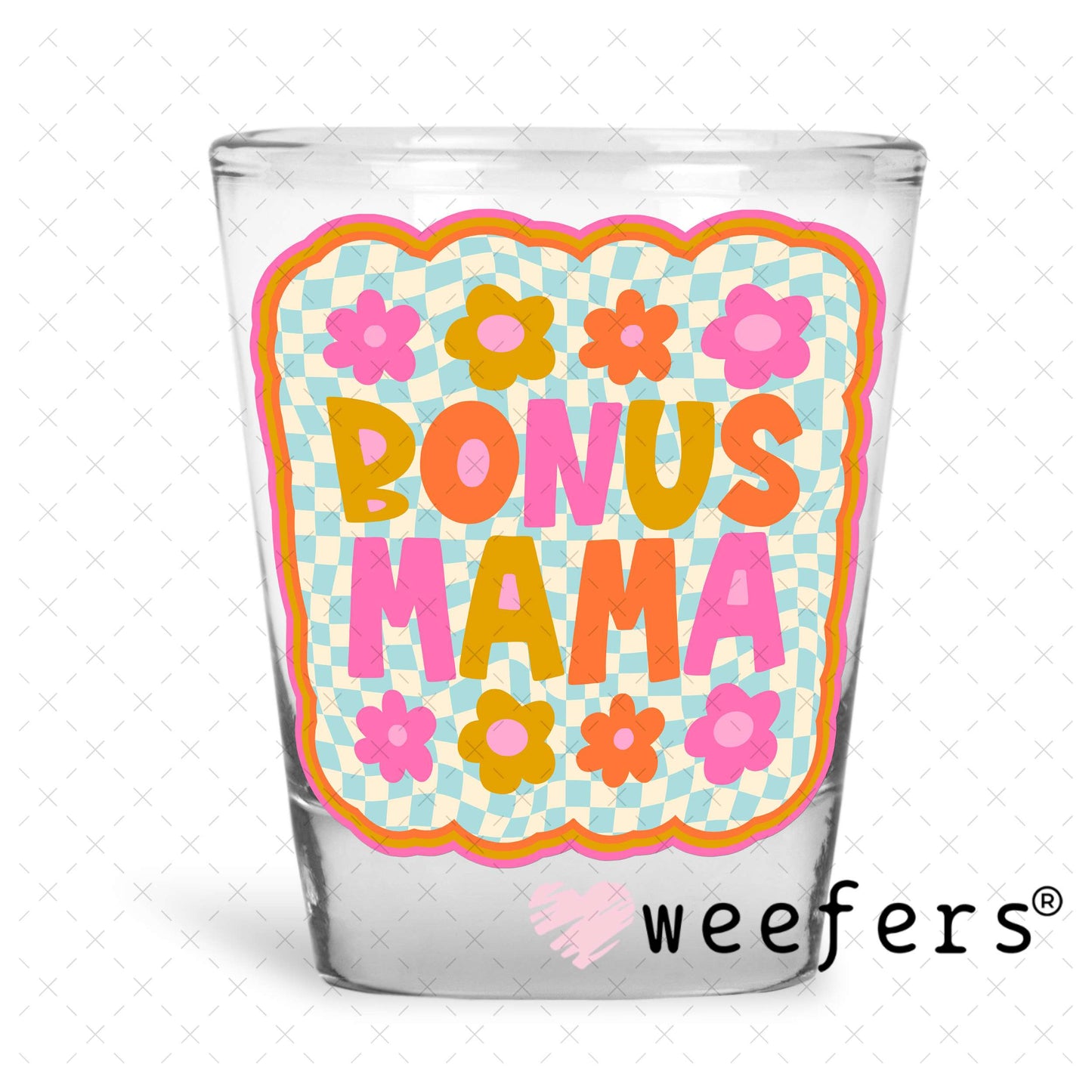 UV DTF Decal - Bonus Mama Magenta Gold Shot Glass Heavy Base Weefers