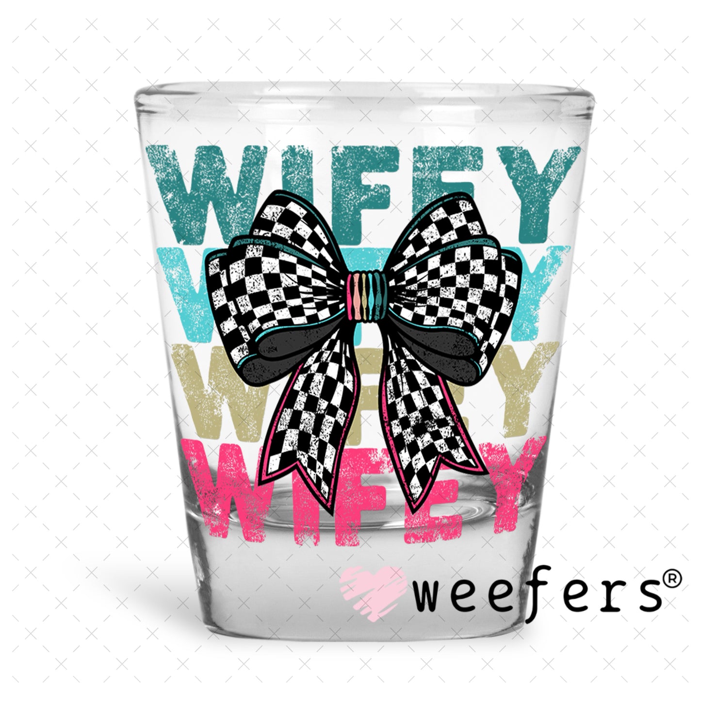 UV DTF Decal - Wifey Checkered Bow Black and White Shot Glass Heavy Base Weefers