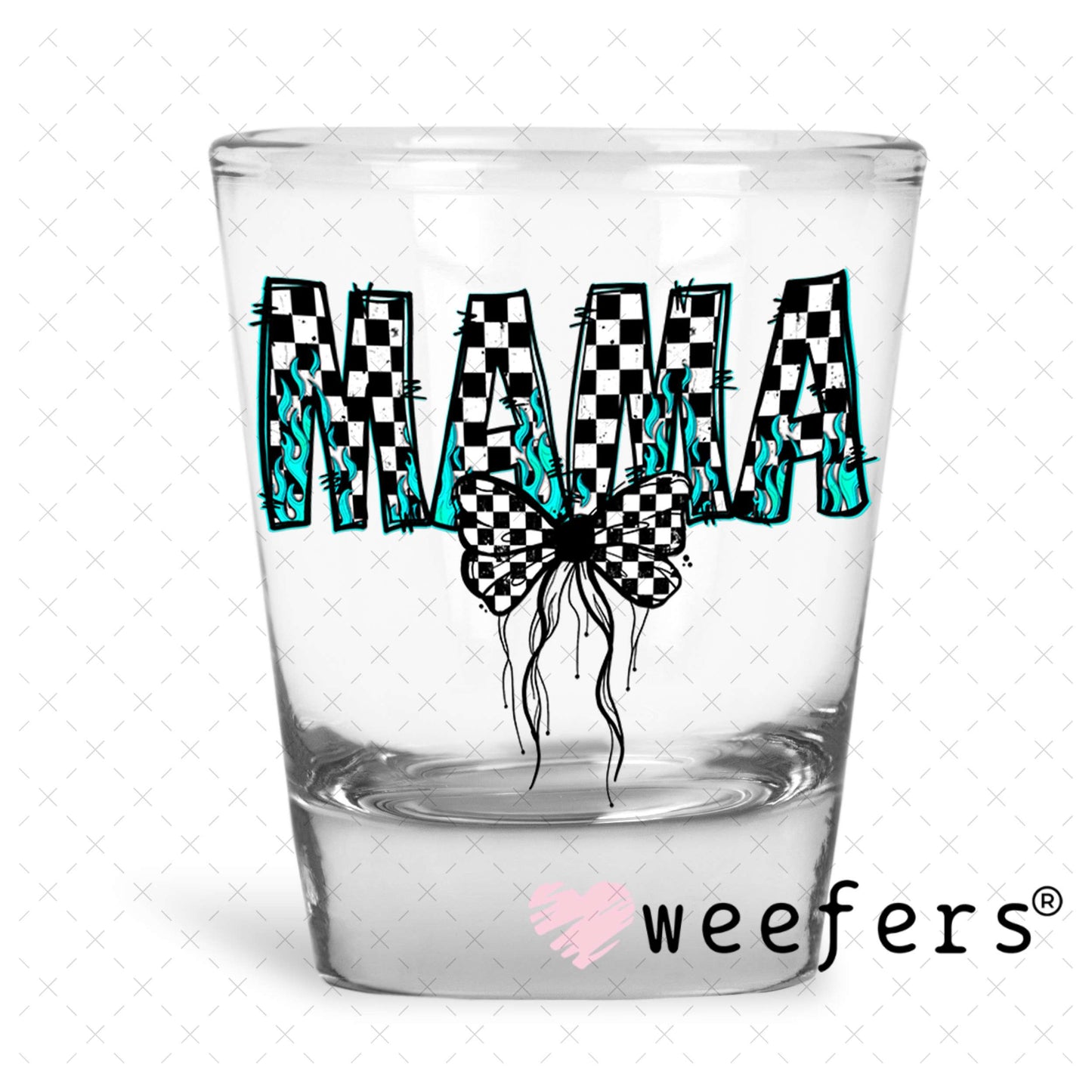 UV DTF Decal - Mama Checkered Teal Shot Glass Heavy Base Weefers